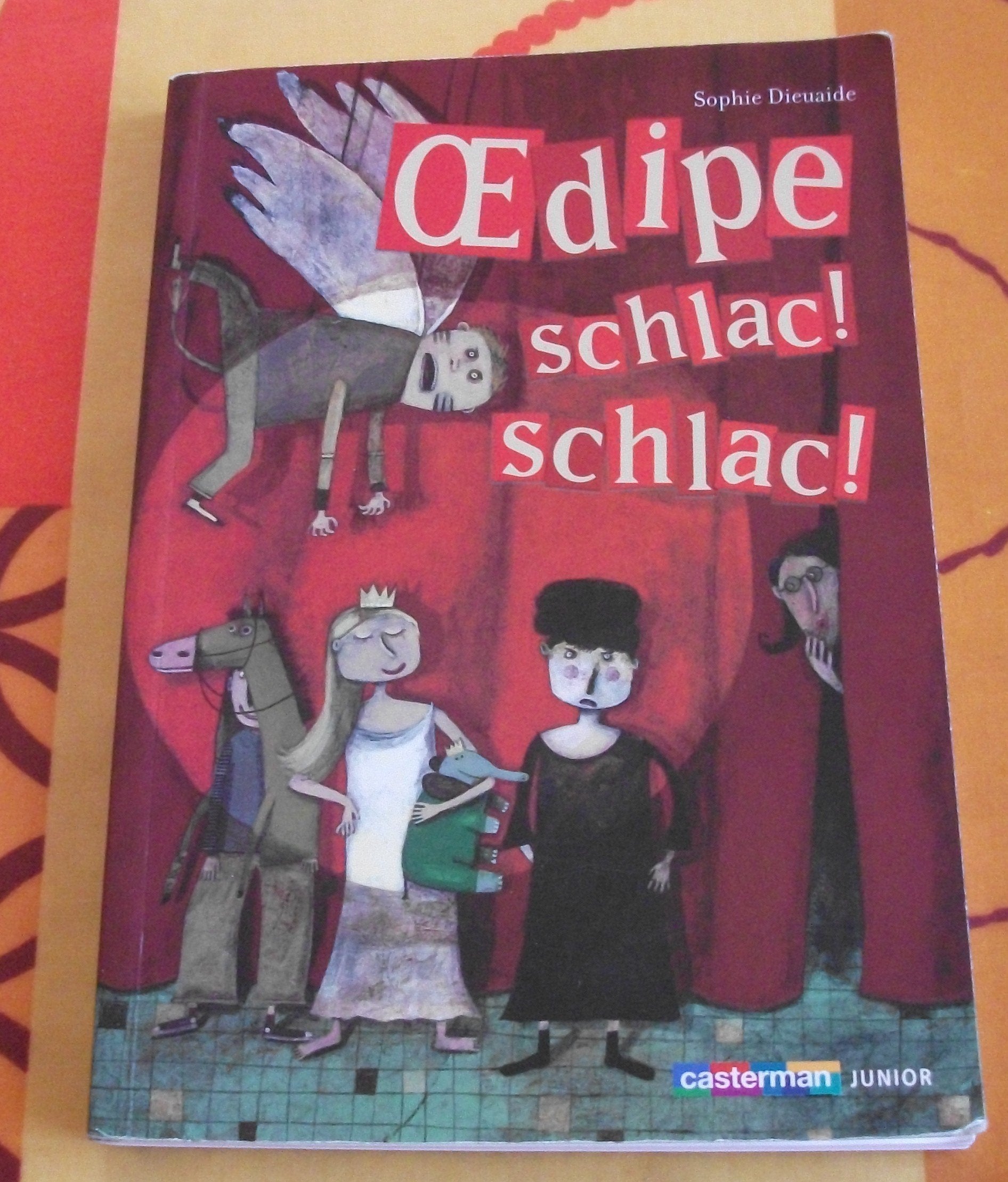 Oedipe schlac ! schlac ! 9782203158160
