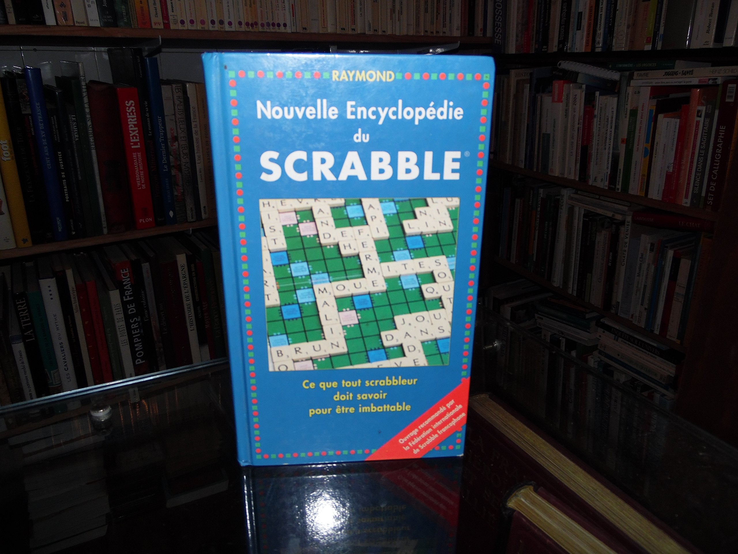 Nouvelle encyclopédie du scrabble 9782702807361