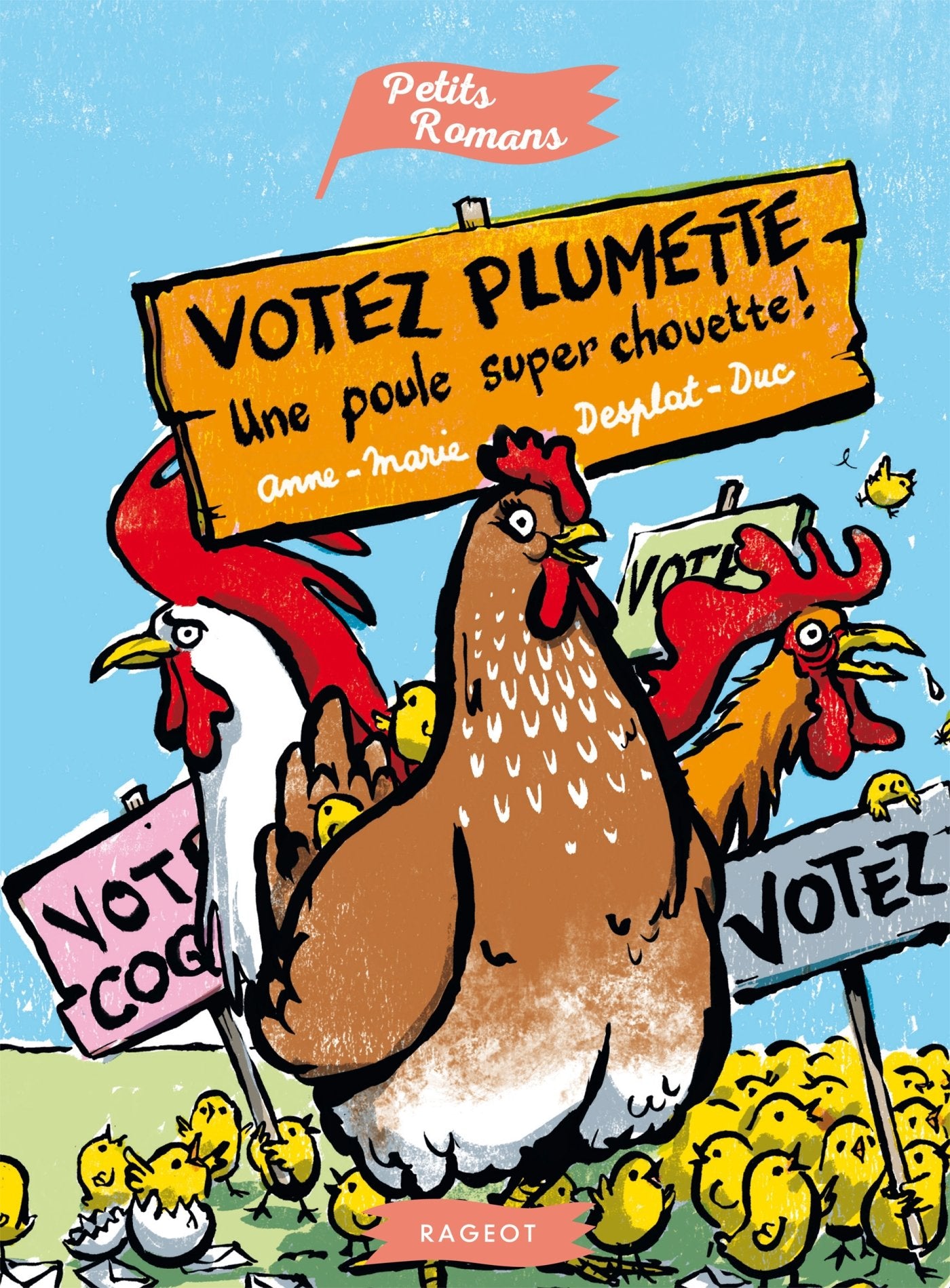 Votez Plumette, une poule super chouette 9782700252439