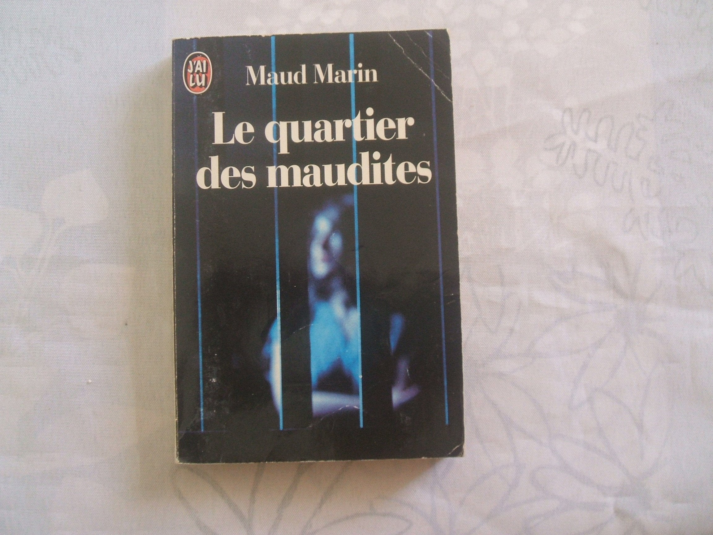 Le quartier des maudites 9782277232148