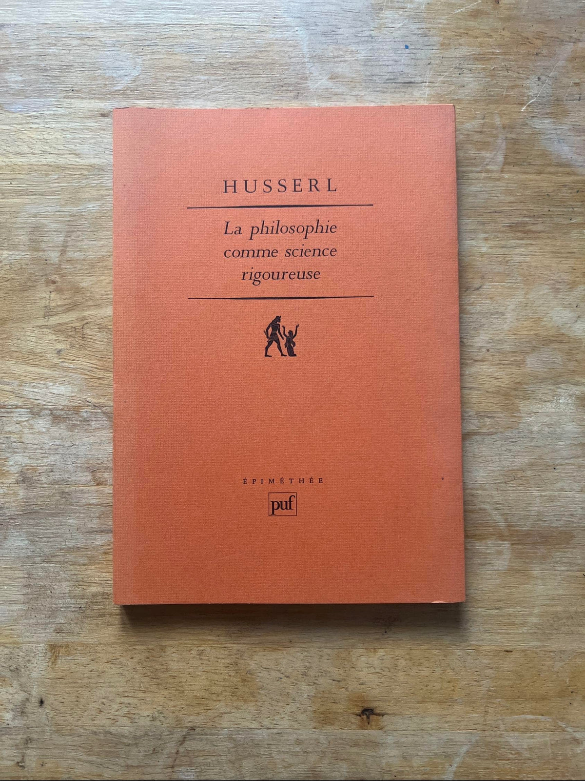La Philosophie comme science rigoureuse 9782130424789