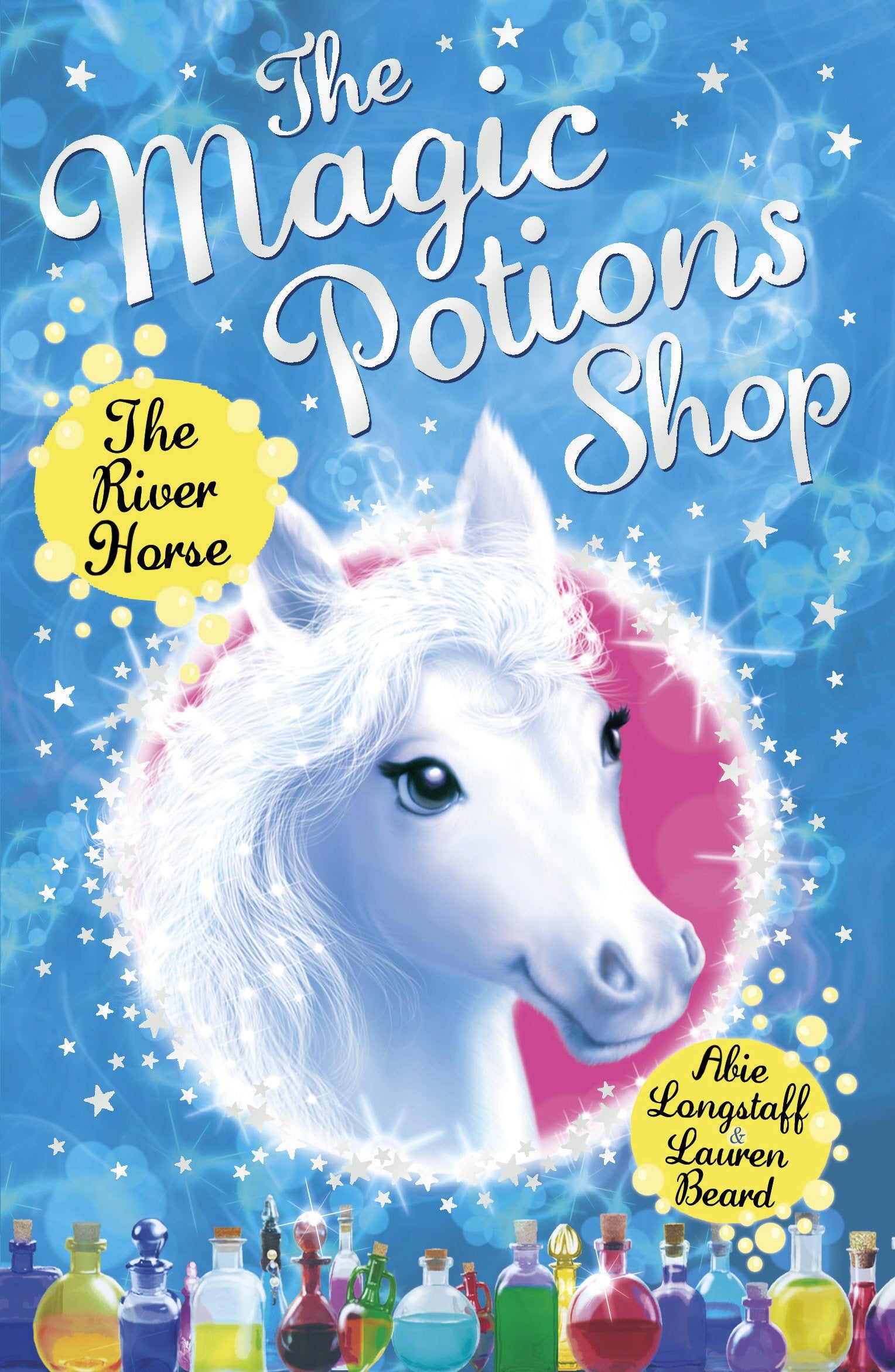 The Magic Potions Shop: The River Horse 9781782951902