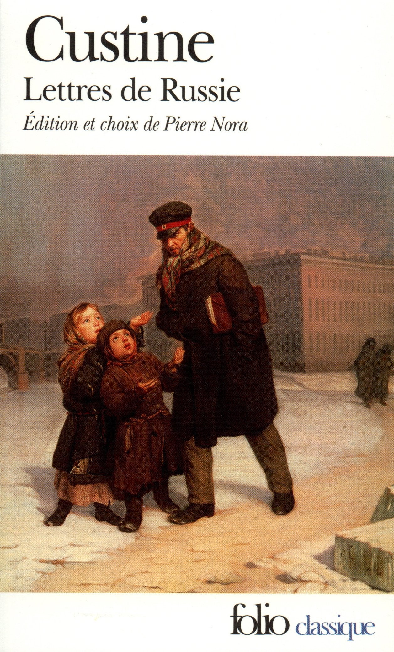 Lettres de Russie - La Russie en 1839 9782070366897