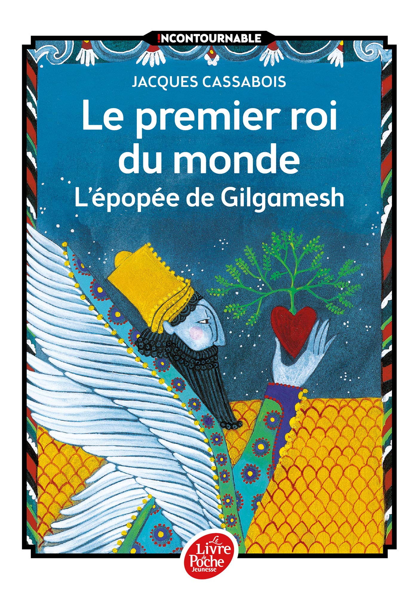 Le premier roi du monde - L'épopée de Gilgamesh 9782010009129