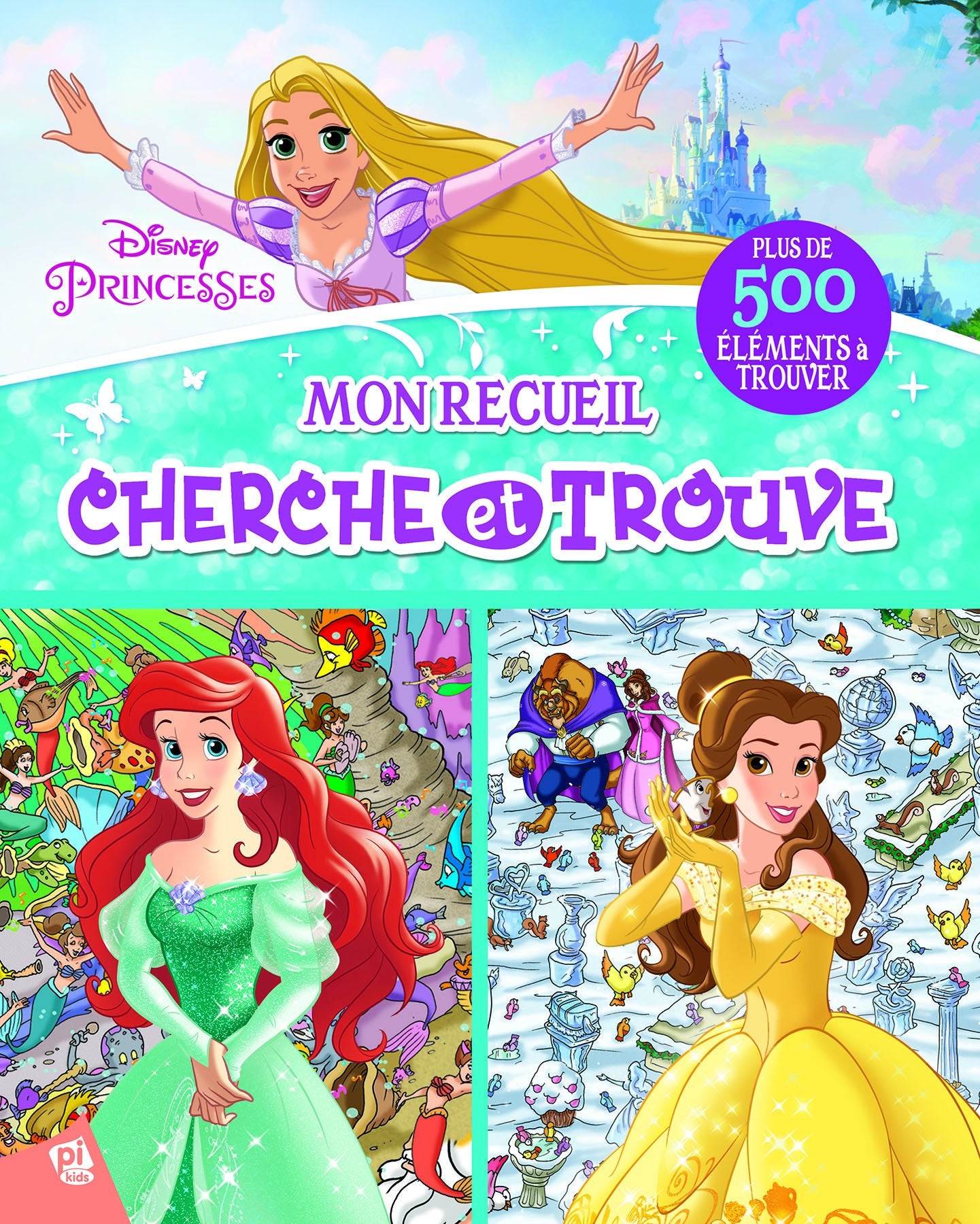 PRINCESSES DISNEY - MON RECUEIL CHERCHE ET TROUVE 9781503710979