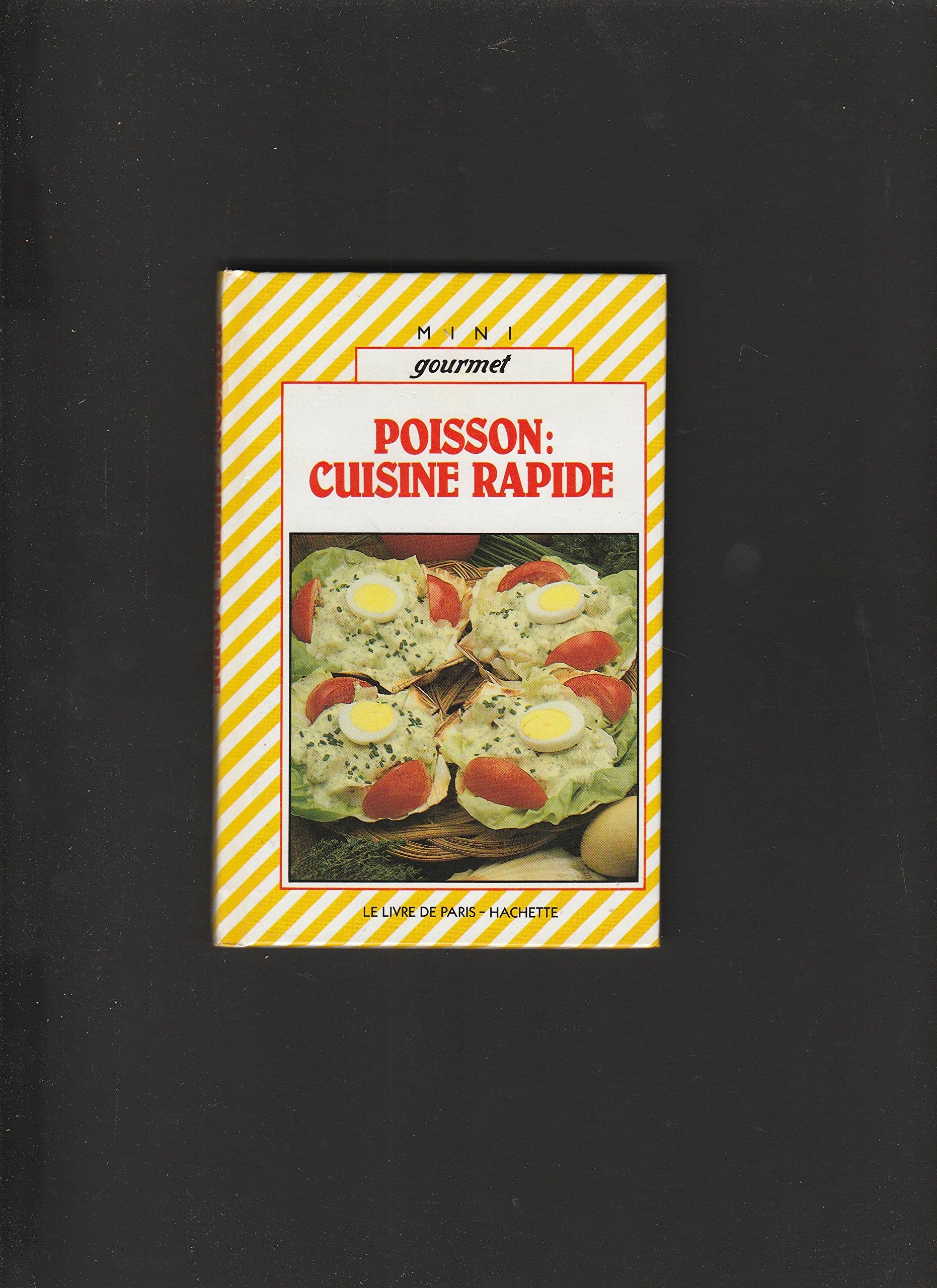 POISSON: Cuisine Rapide 9782866510657