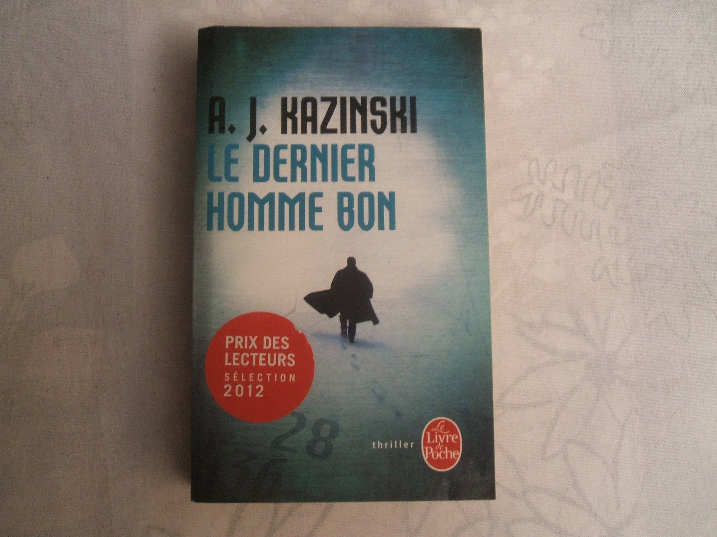 Le dernier homme bon (plp) 9782253161493