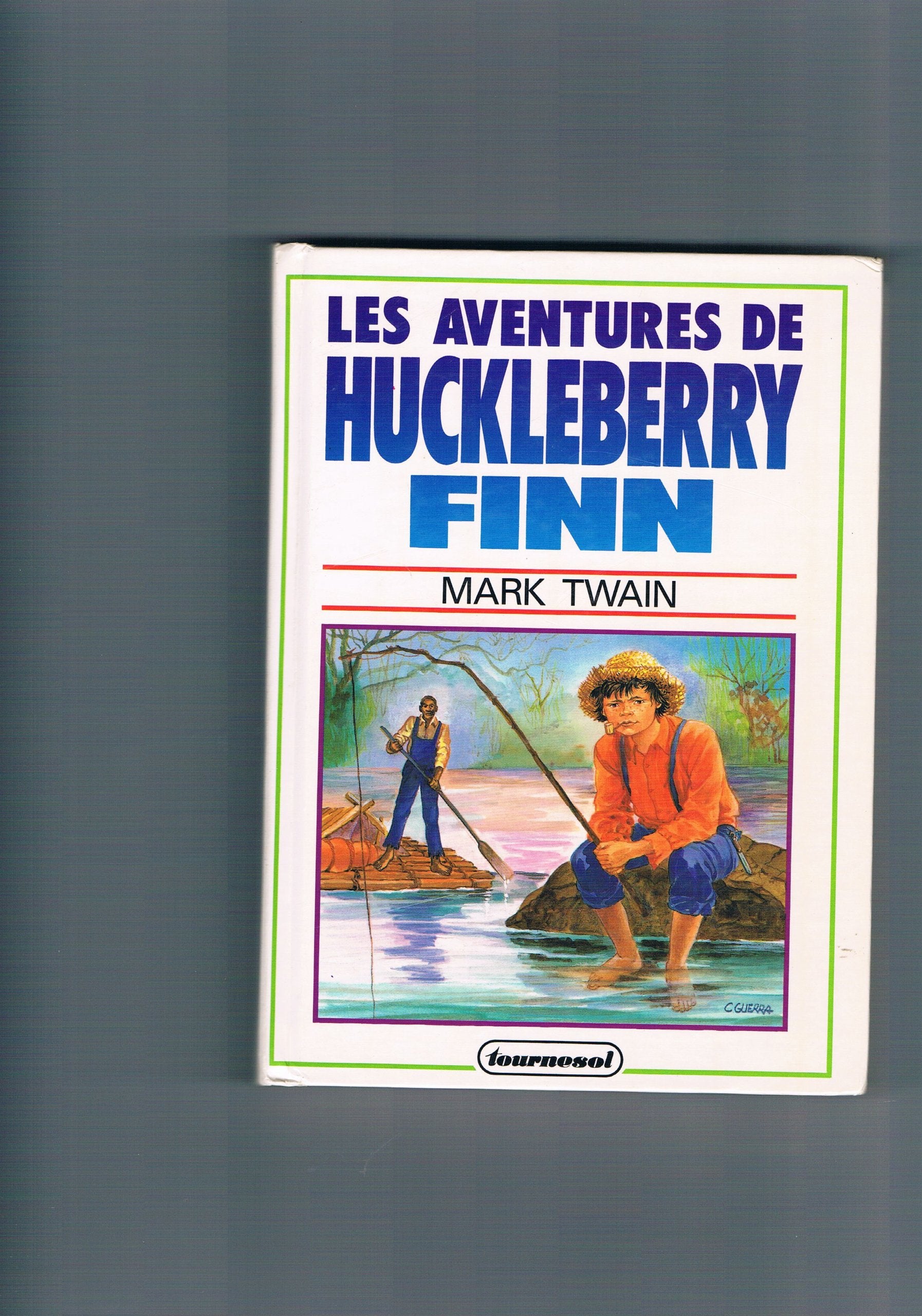 Les Aventures de Huckleberry Finn 9782736706814