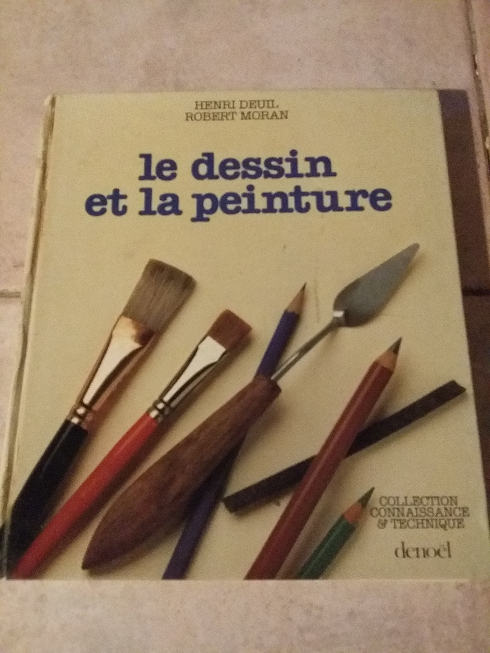 LE DESSIN ET LA PEINTURE 9782207228463