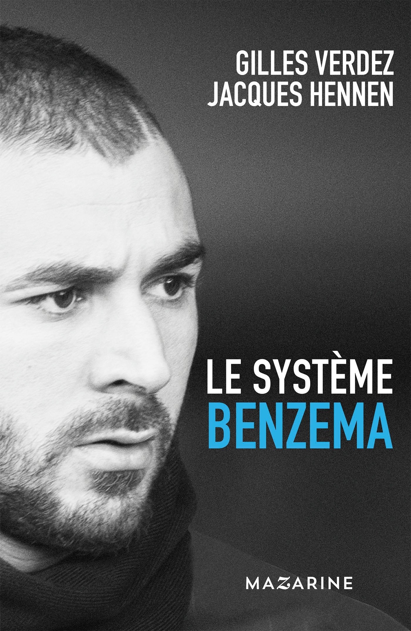 Le Système Benzema 9782863744277