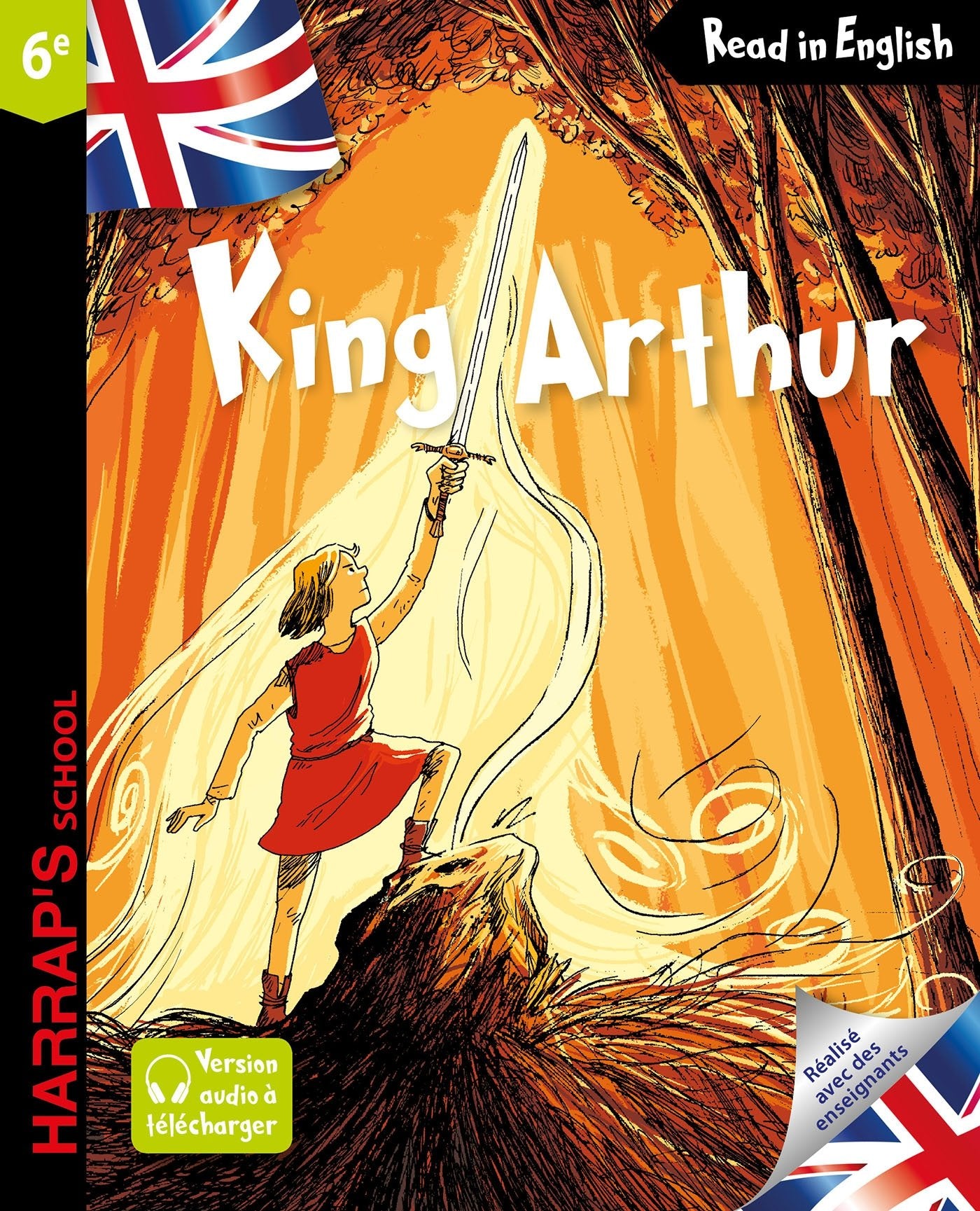 Harrap's King Arthur 9782818704516