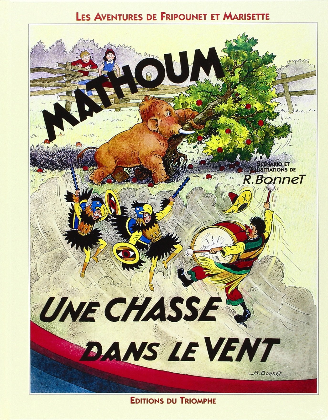 Les Aventures de Fripounet et Marisette : Mathoum suivi de Une chasse dans le vent 9782843780042