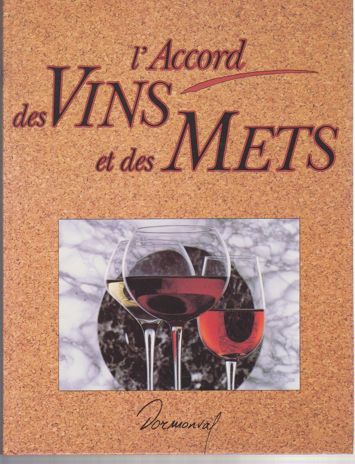 L'accord des vins et des mets 9782737222702