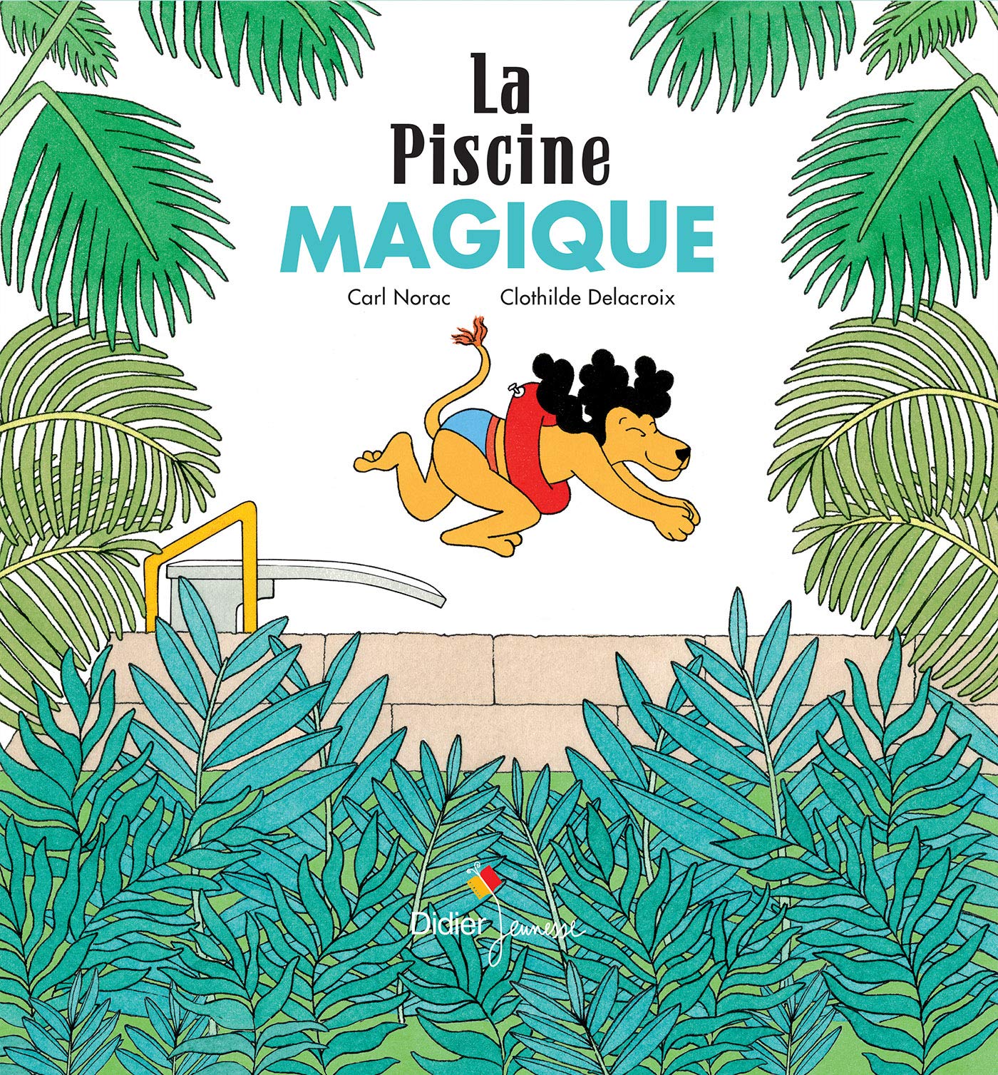 La Piscine magique 9782278082032