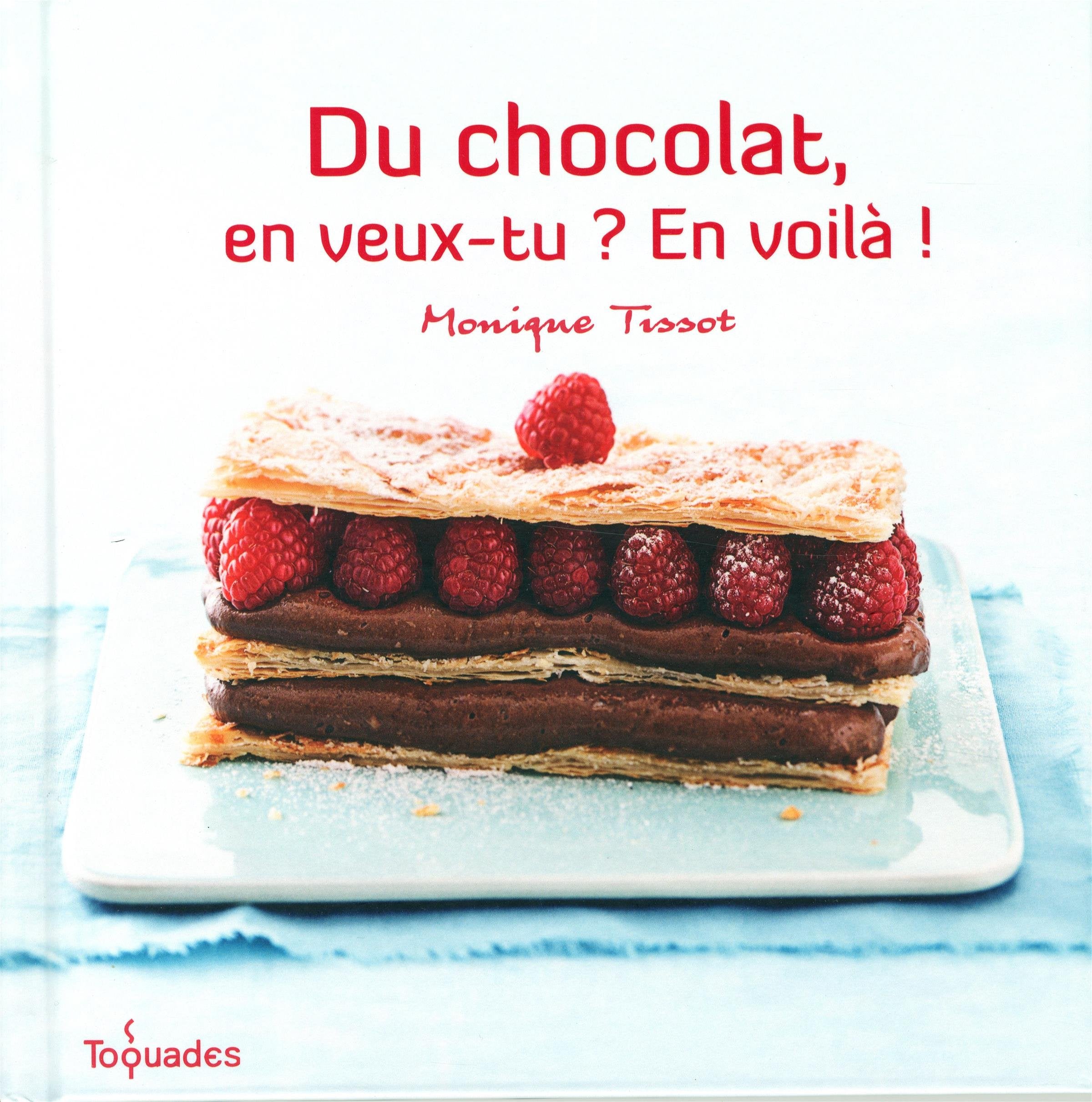 Du chocolat, en veux-tu ? en voilà ! 9782754037945