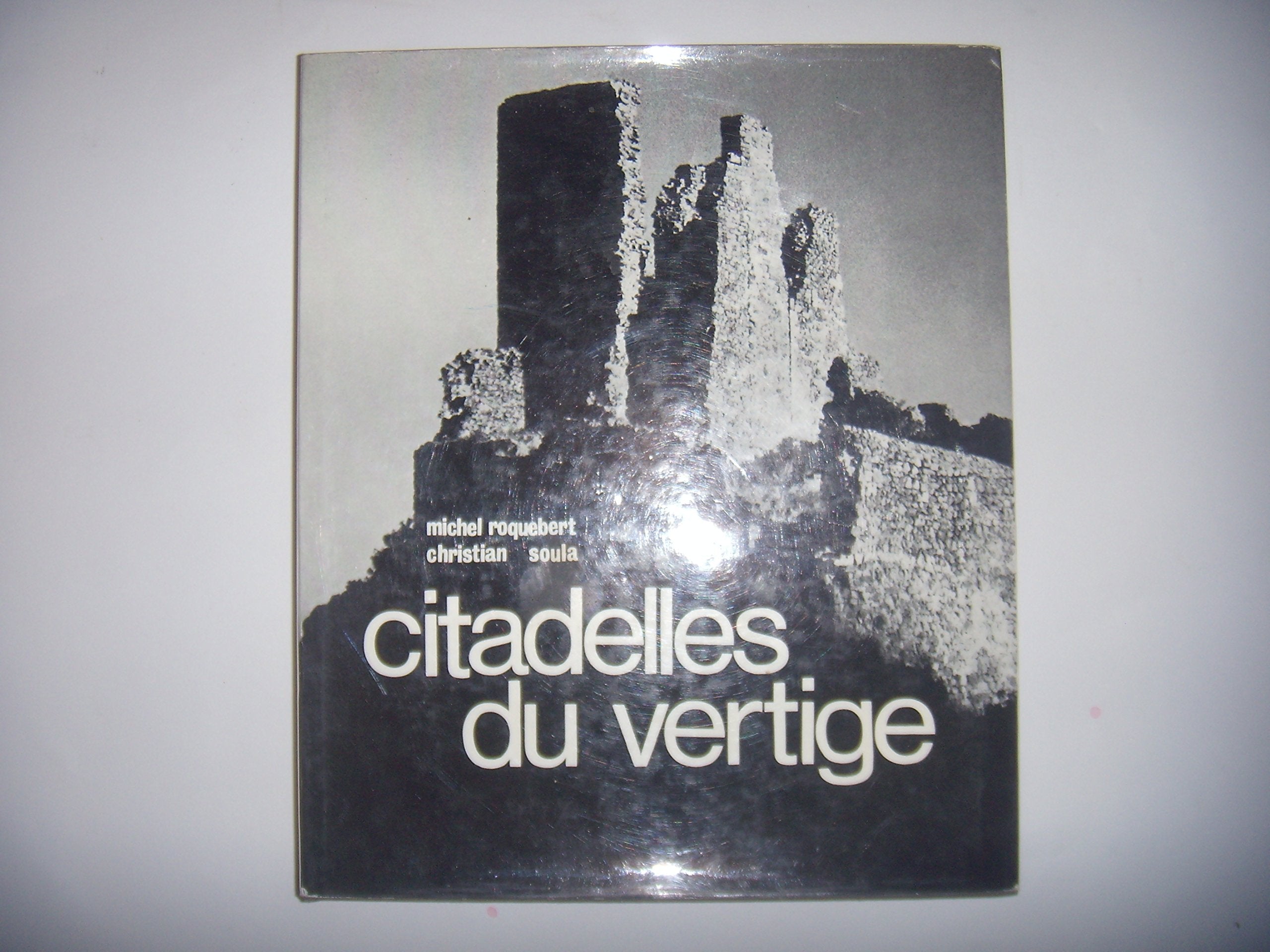 Citadelles du vertige 9782708922815