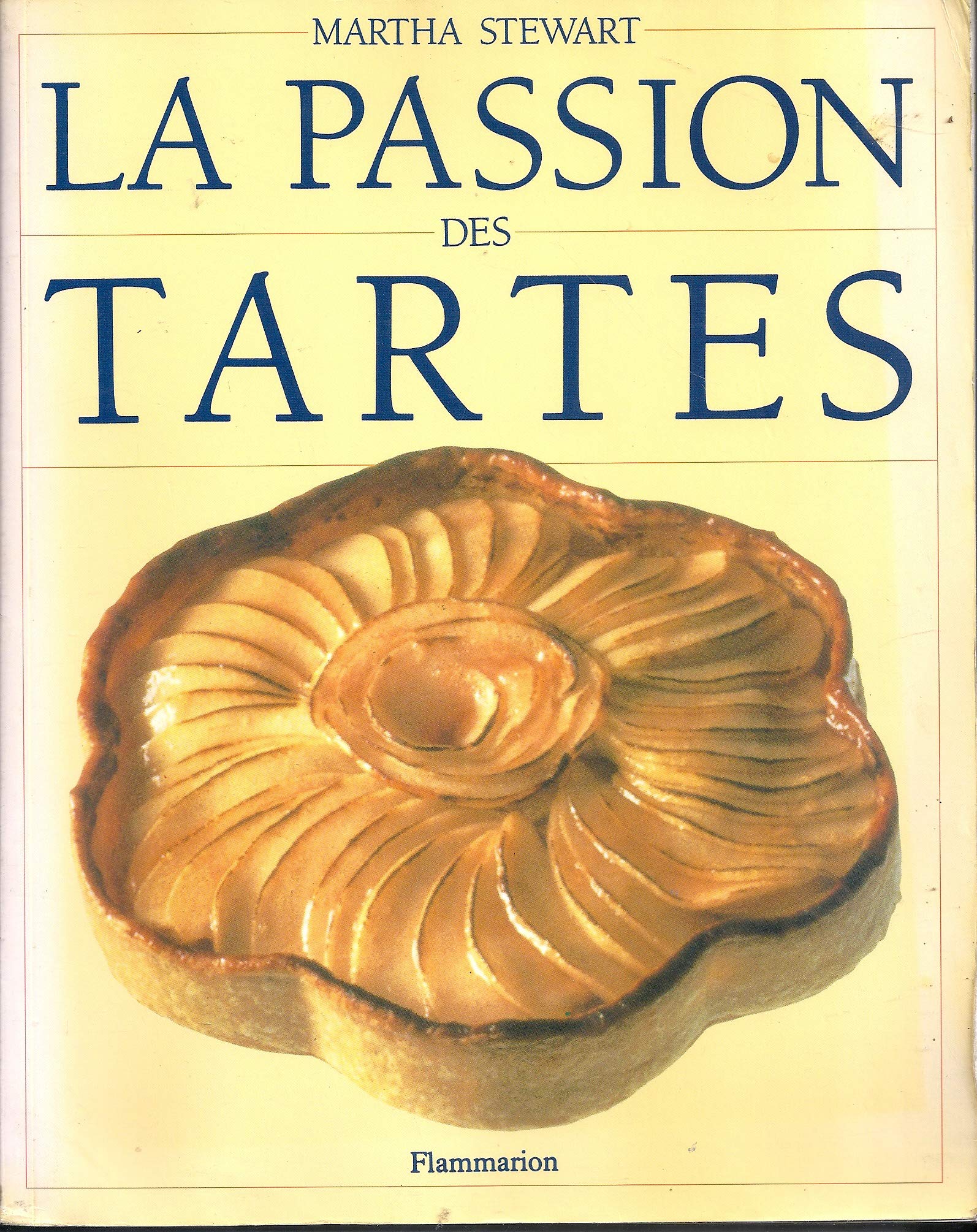 La passion des tartes 9782082005852