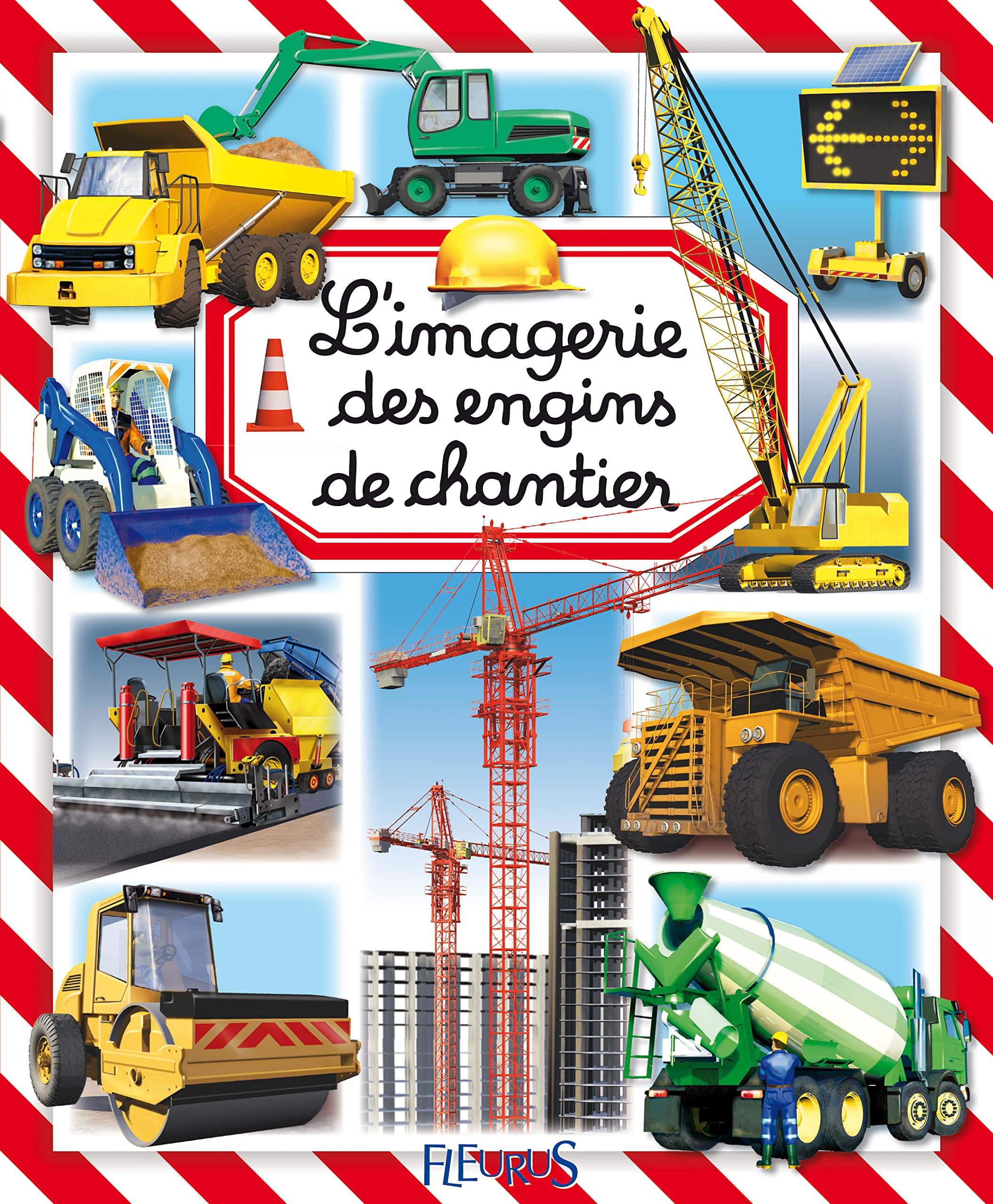 LES ENGINS DE CHANTIER 9782215116264