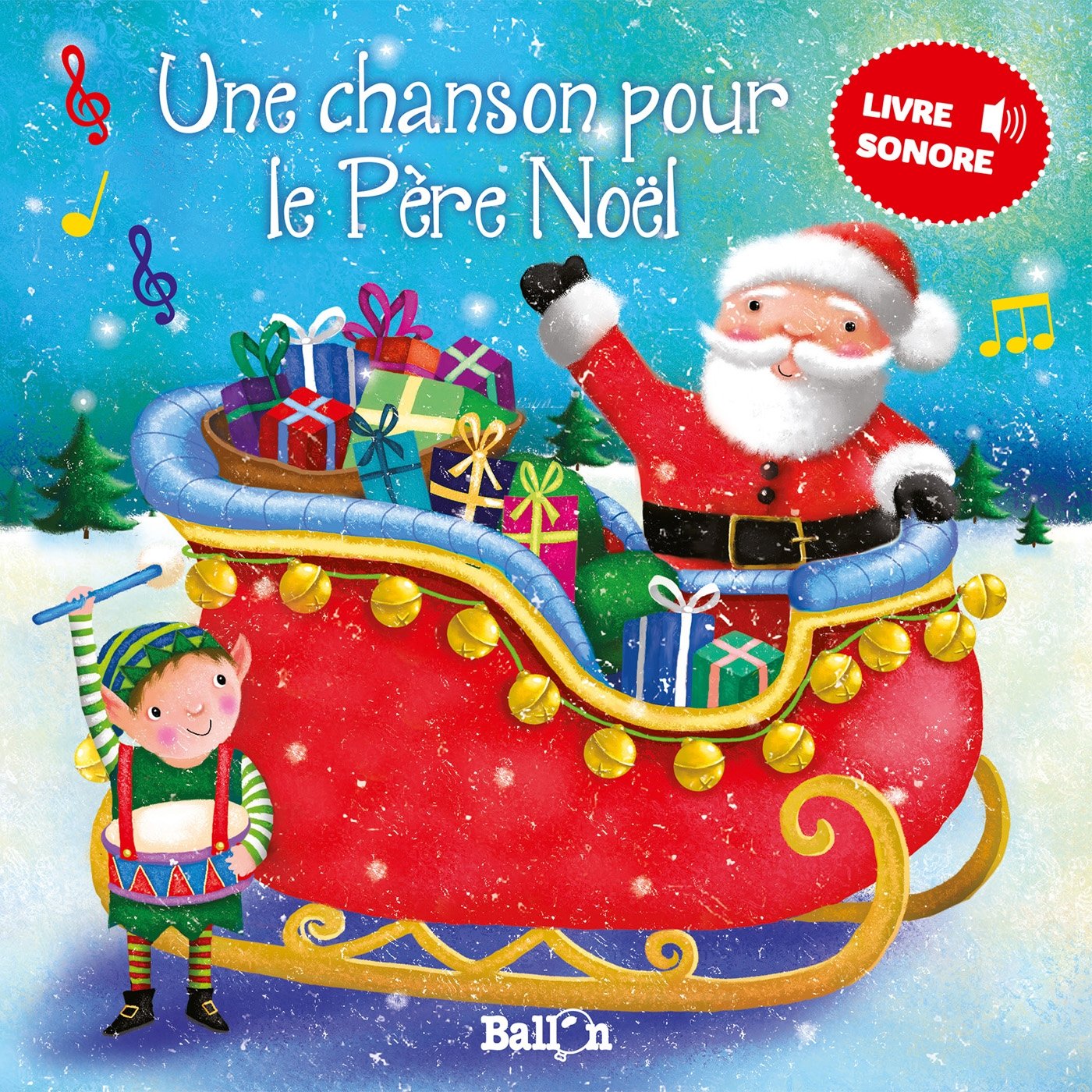 Livre sonore - Une chanson pour le Père Noël 9789463073714