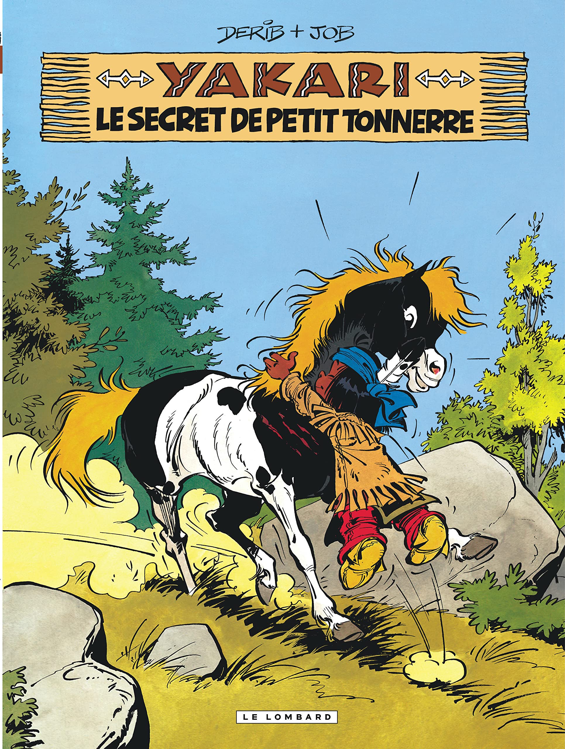 Yakari - Tome 6 - Le Secret de Petit Tonnerre (version 2012) 9782803631445