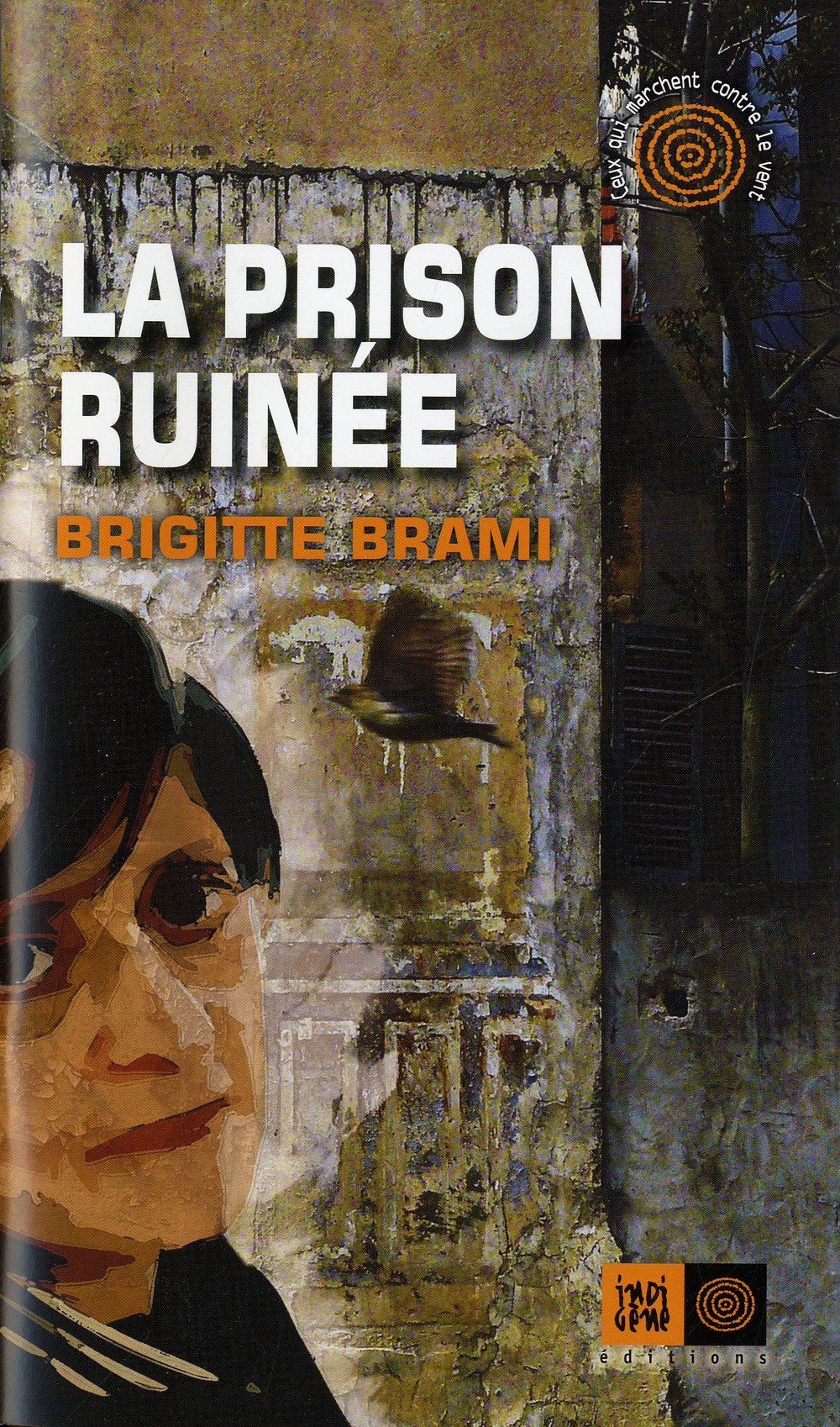 La prison ruinée 9782911939822