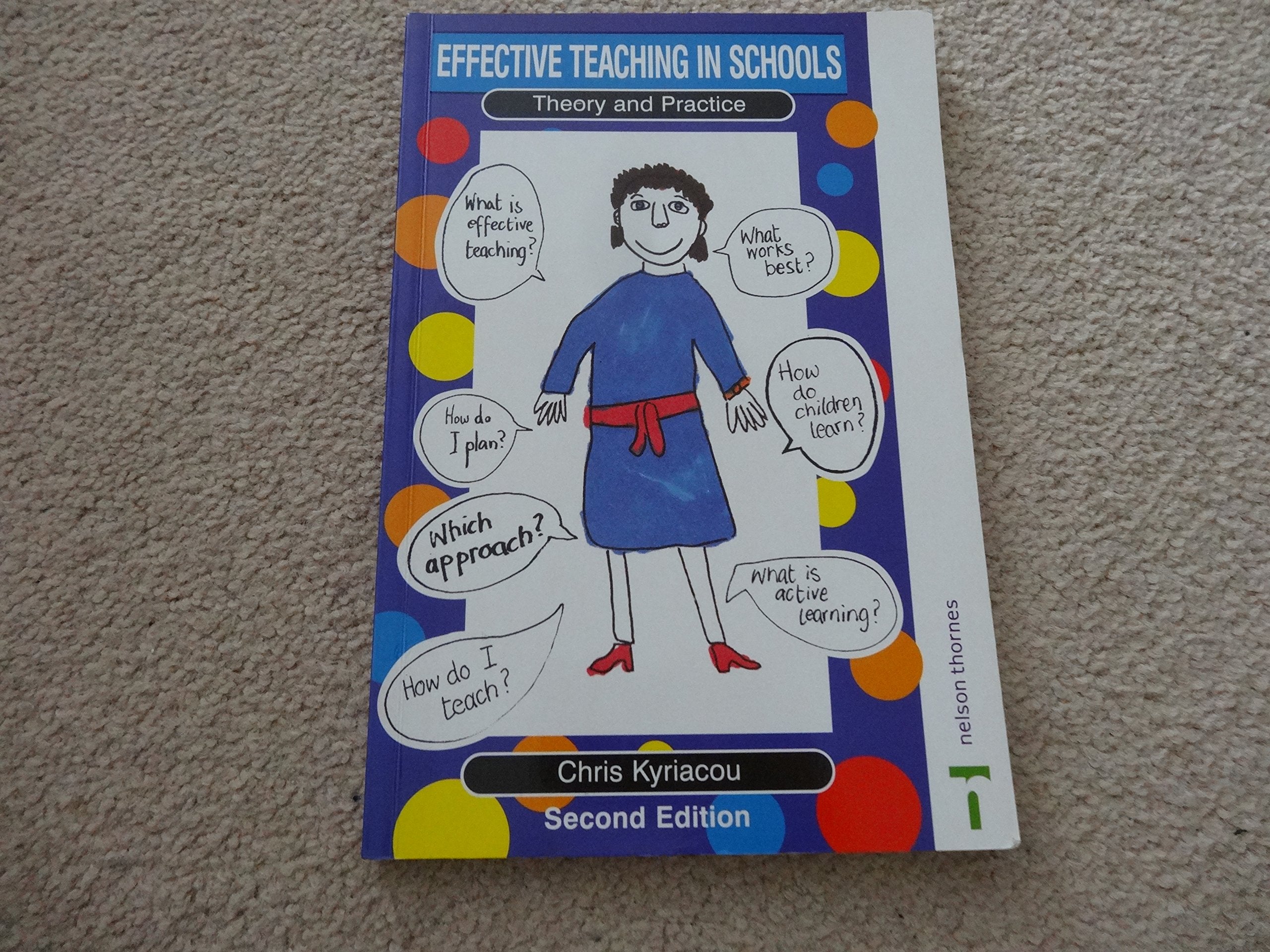 Effective Teaching in Schools: Theory and Practice 9780748728886