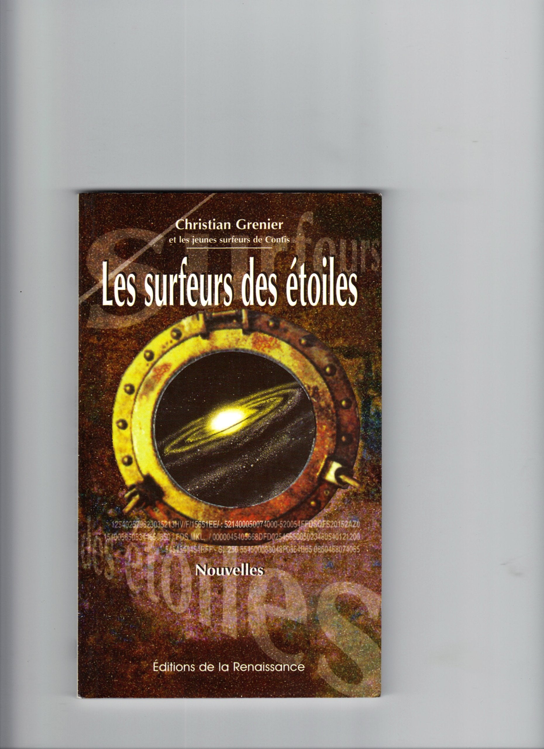 Les Surfeurs des Etoiles 9782950298188