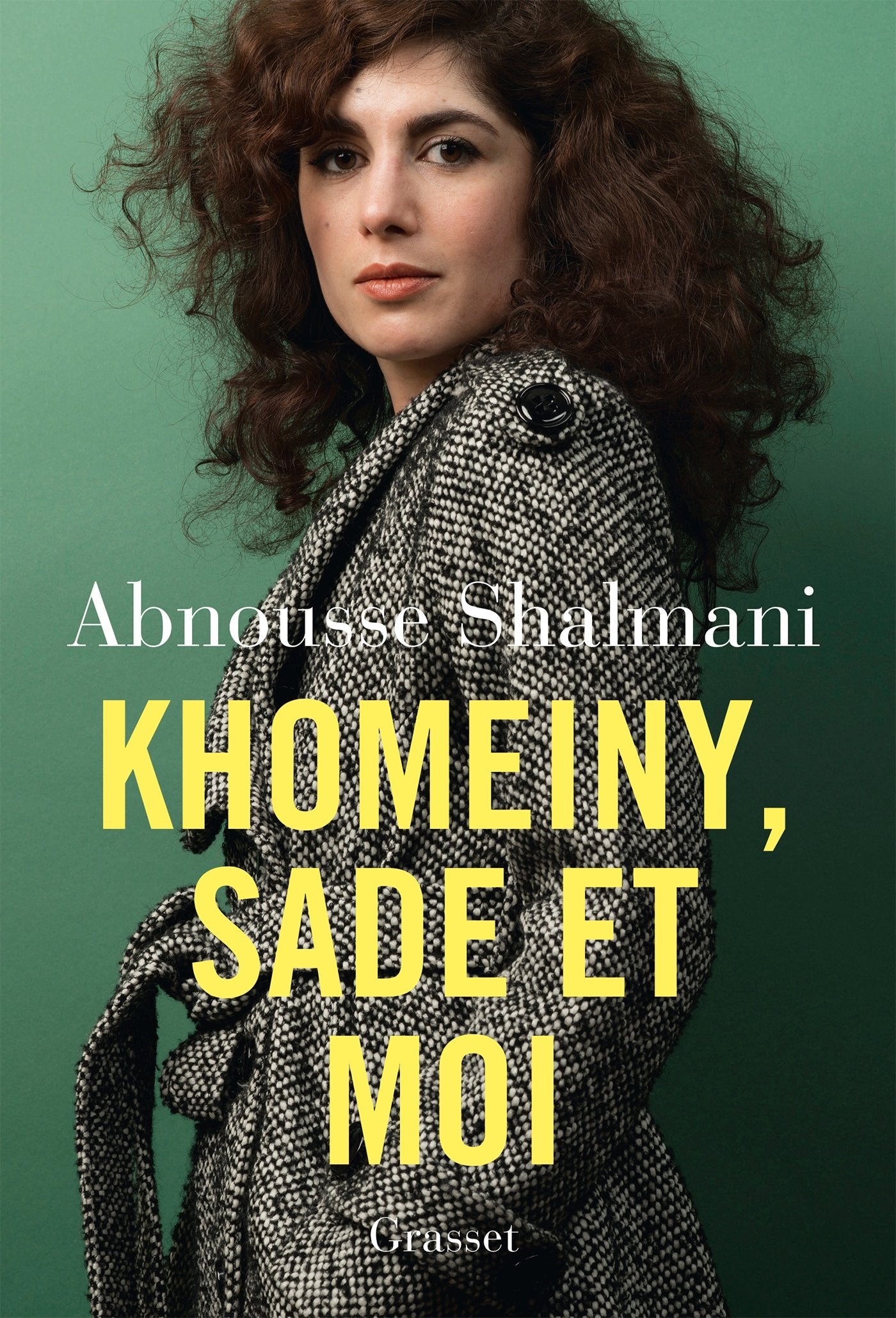 Khomeiny, Sade et moi 9782246852070