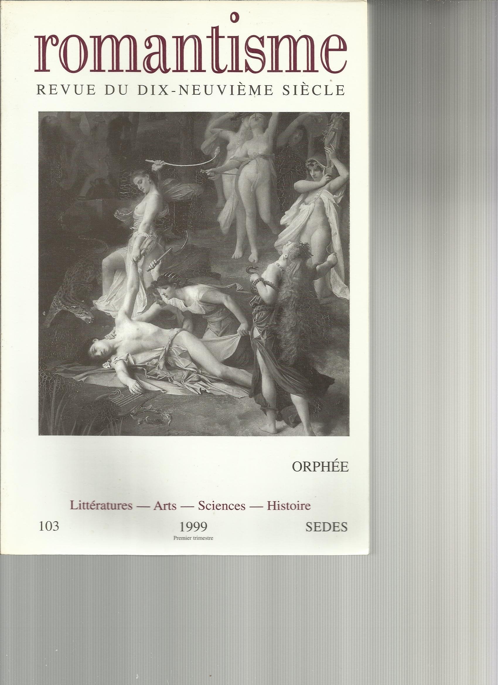 Revue Romantisme N 103 1/1999 9782718192116