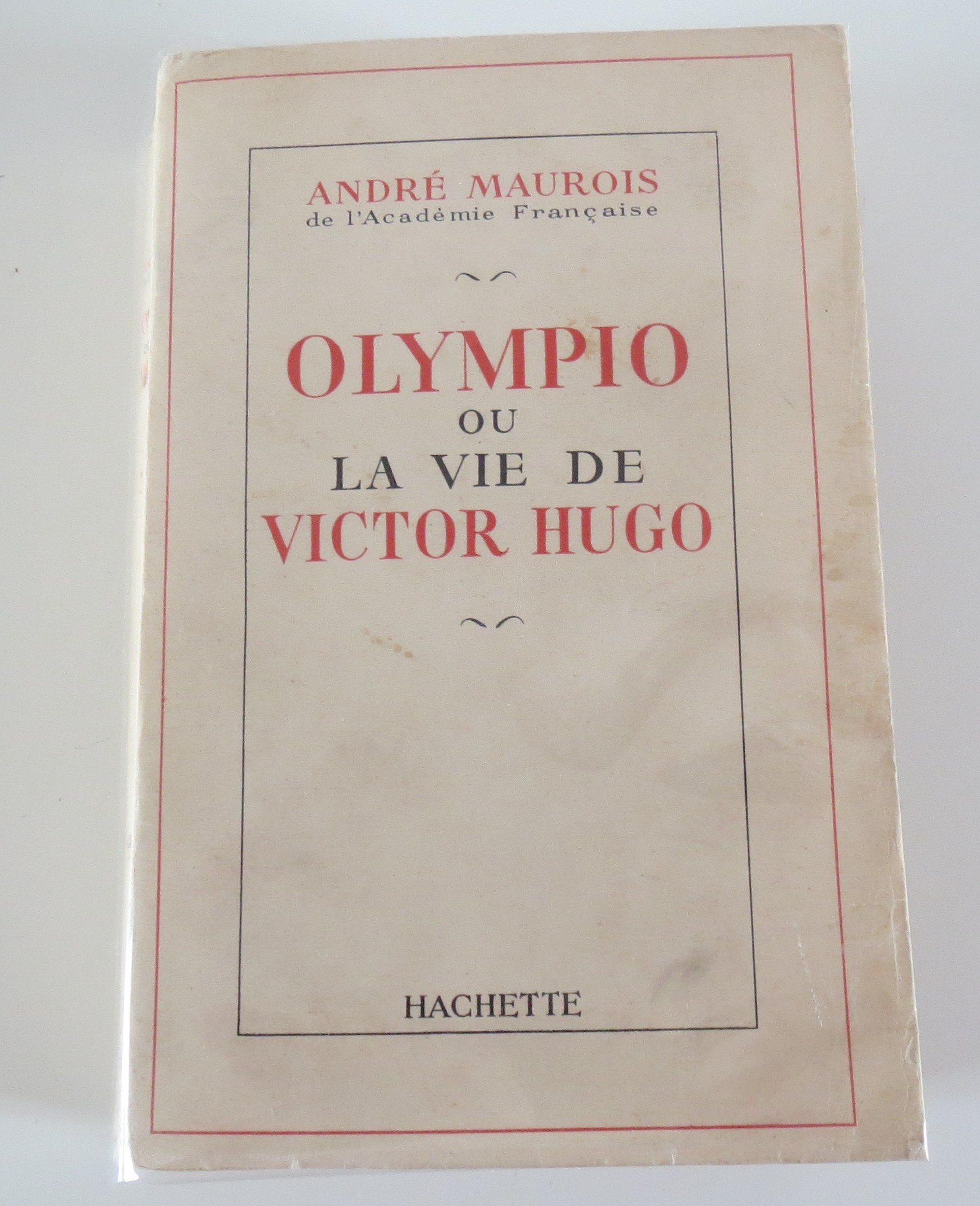 Olympio ou la Vie de Victor Hugo 9782010109478