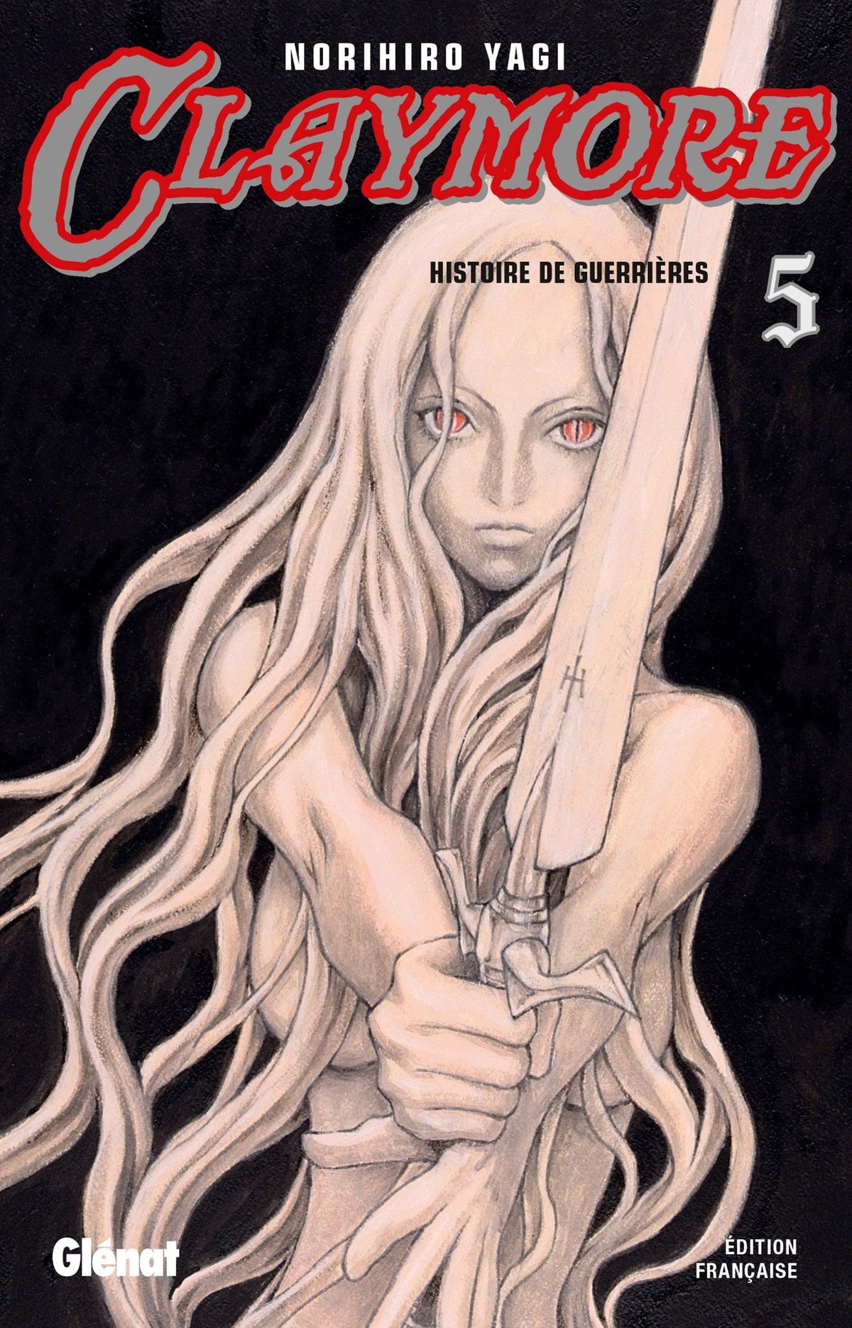 Claymore - Tome 05: Histoire de guerrières 9782723457583