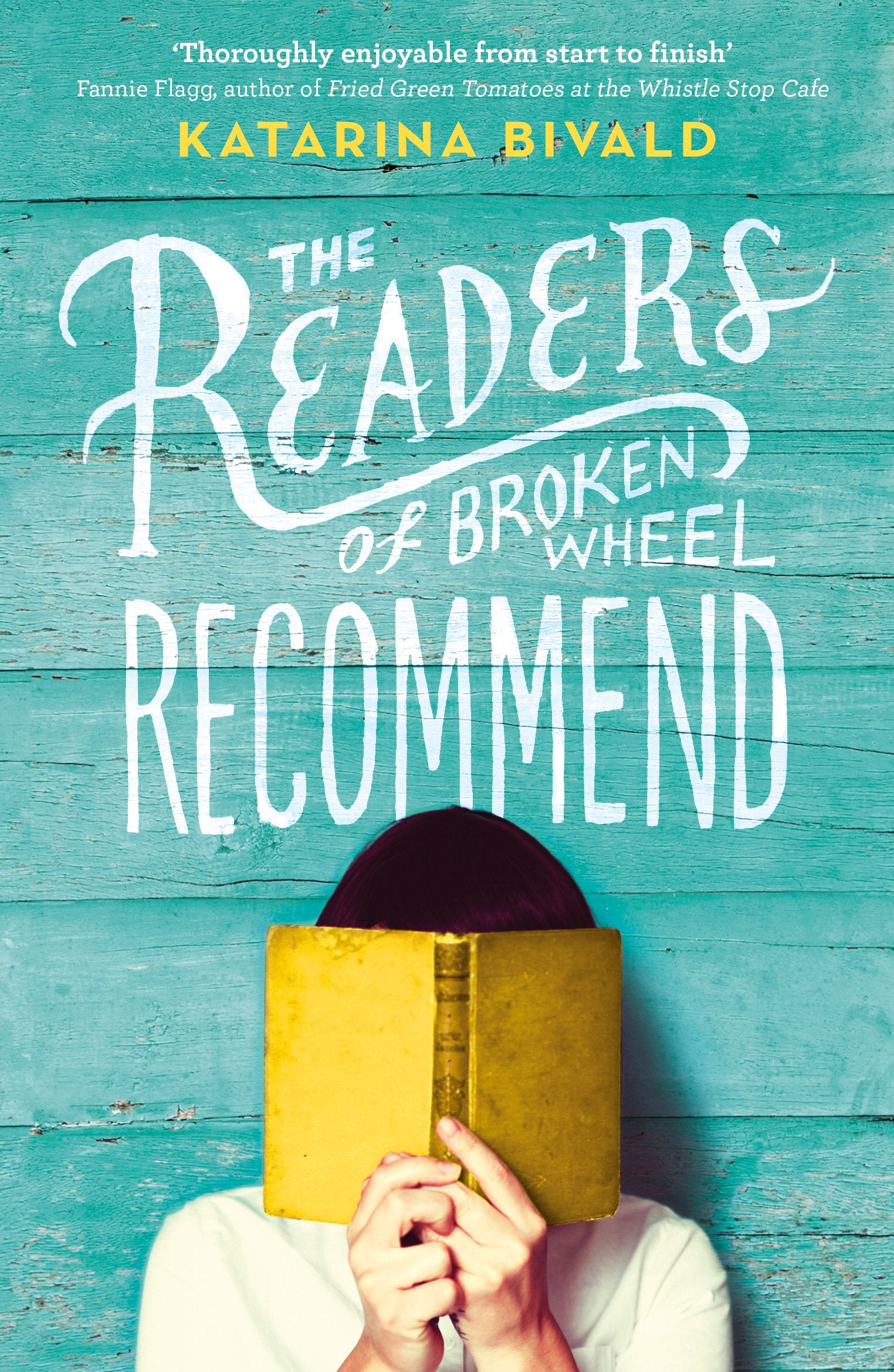 The Readers of Broken Wheel Recommend 9780099593676