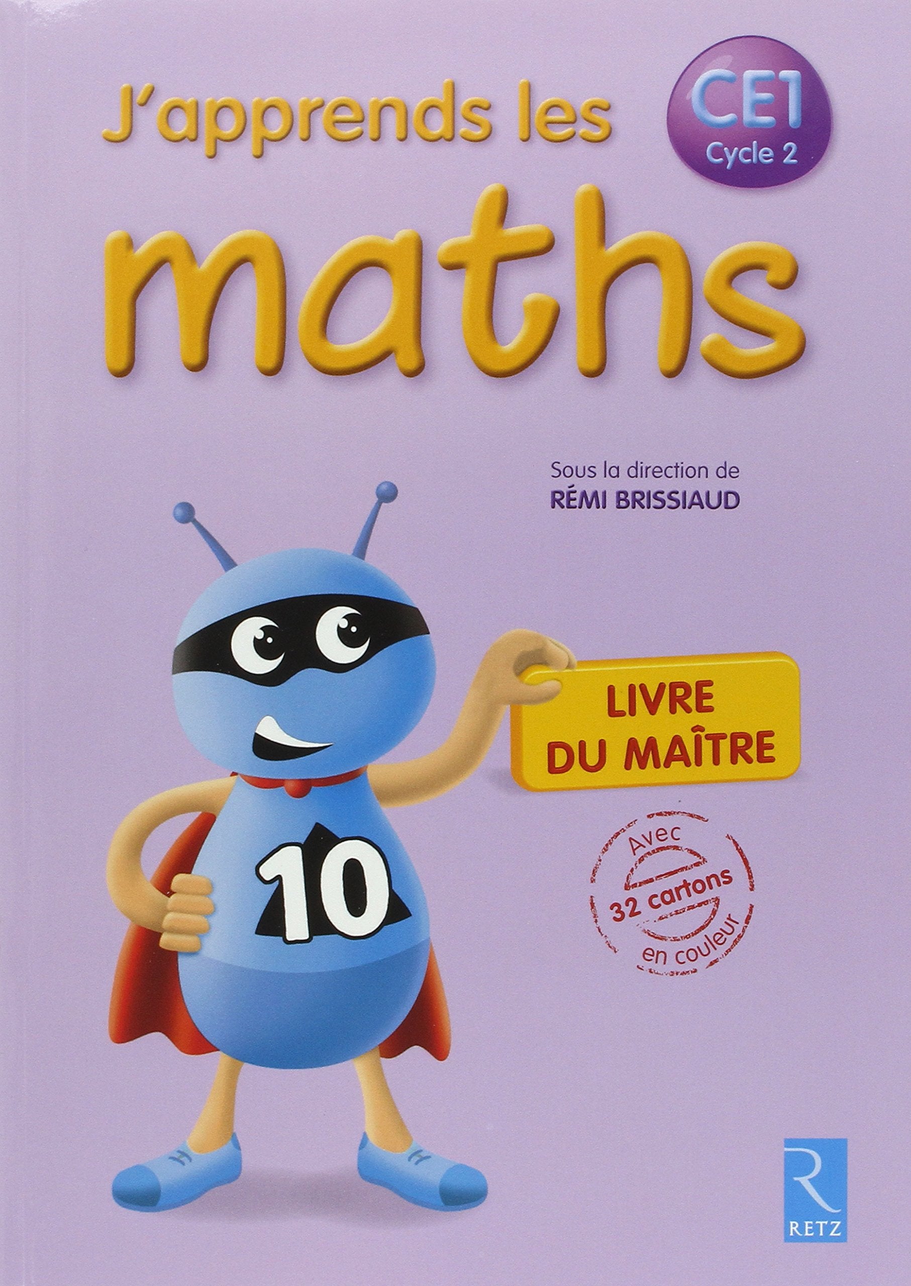 J'apprends les maths CE1 9782725632940