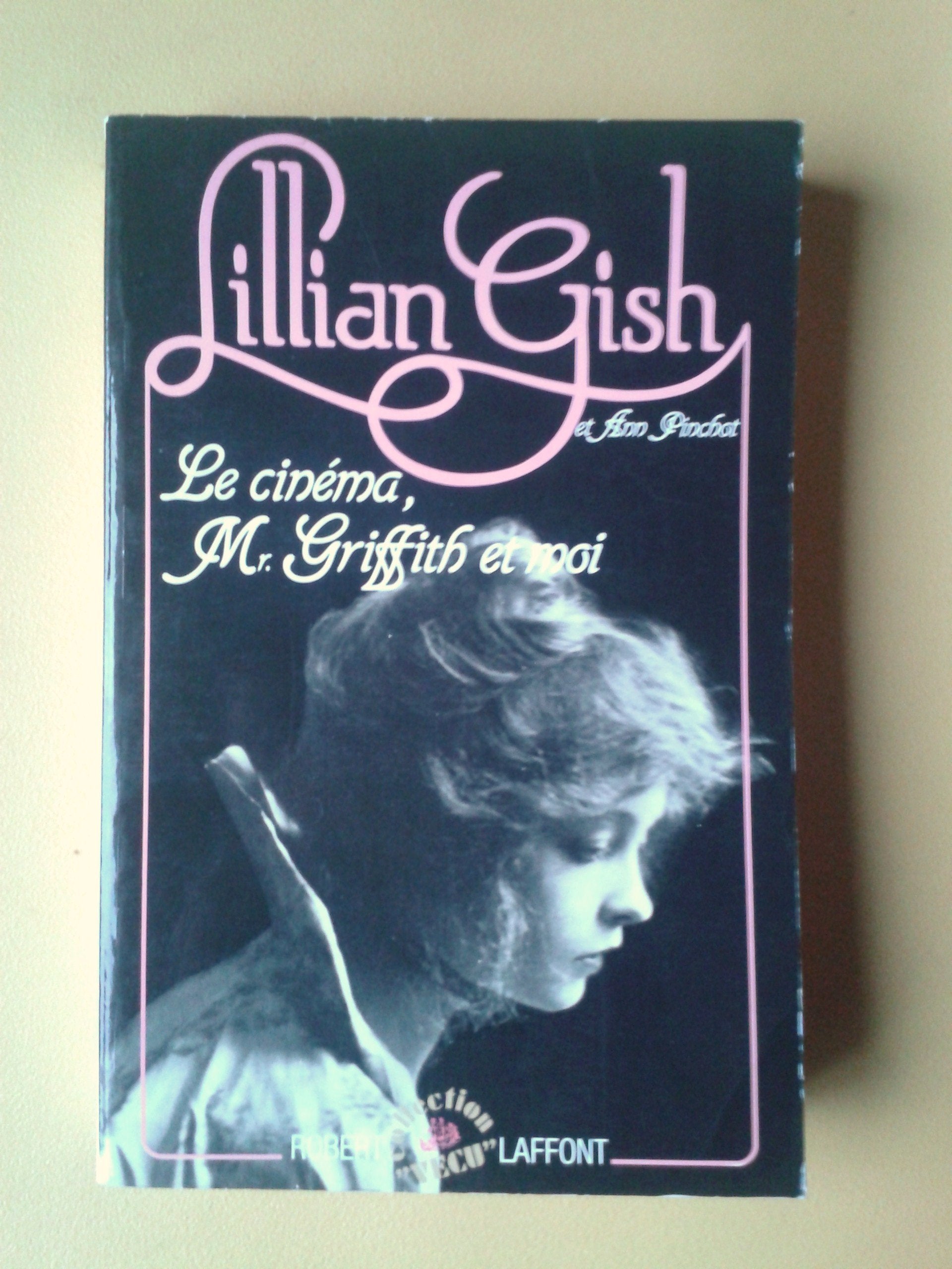CINEMA MR GRIFFITH ET MOI 9782221051108