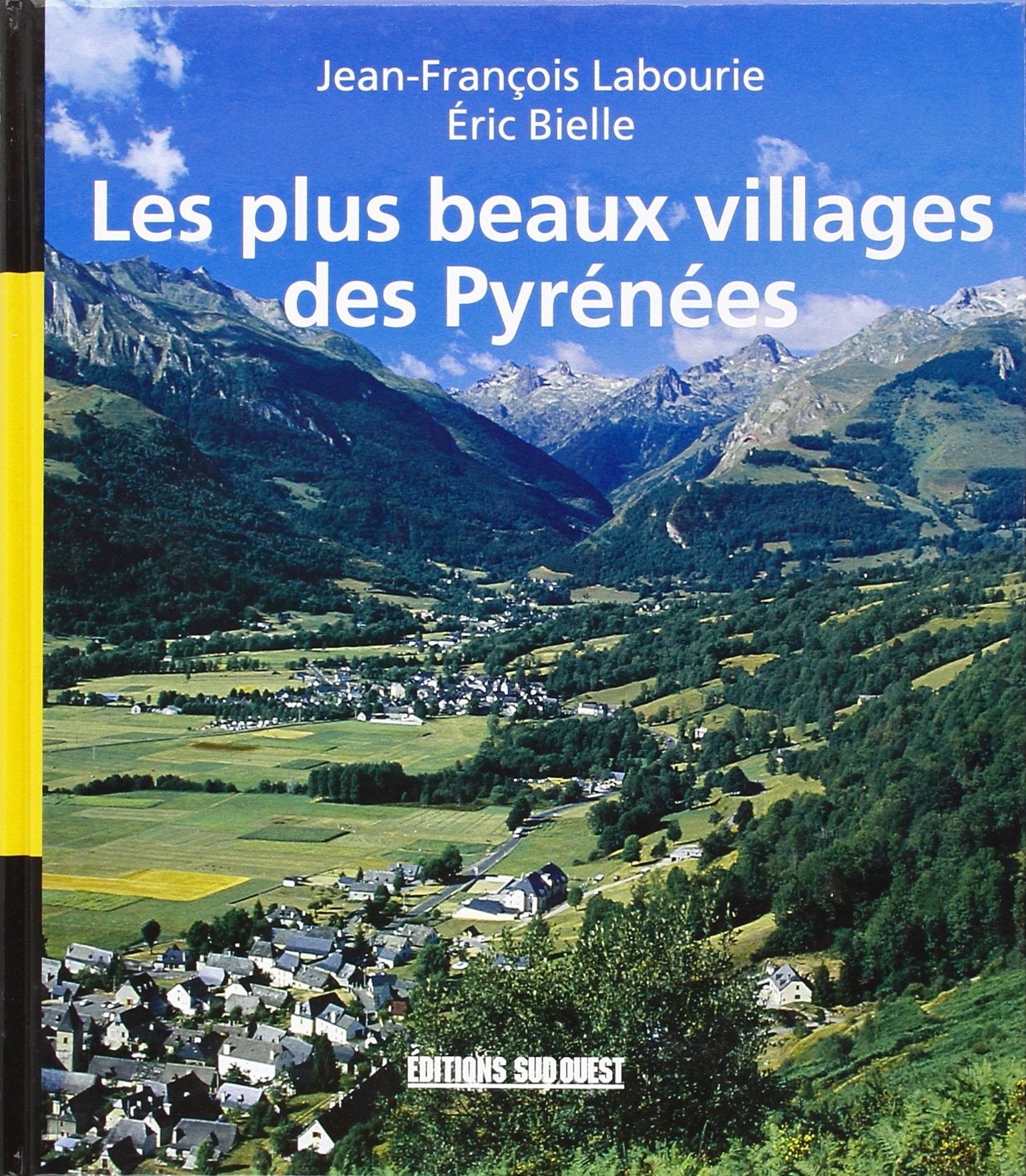 Plus Beaux Villages Des Pyrenees 9782879015408