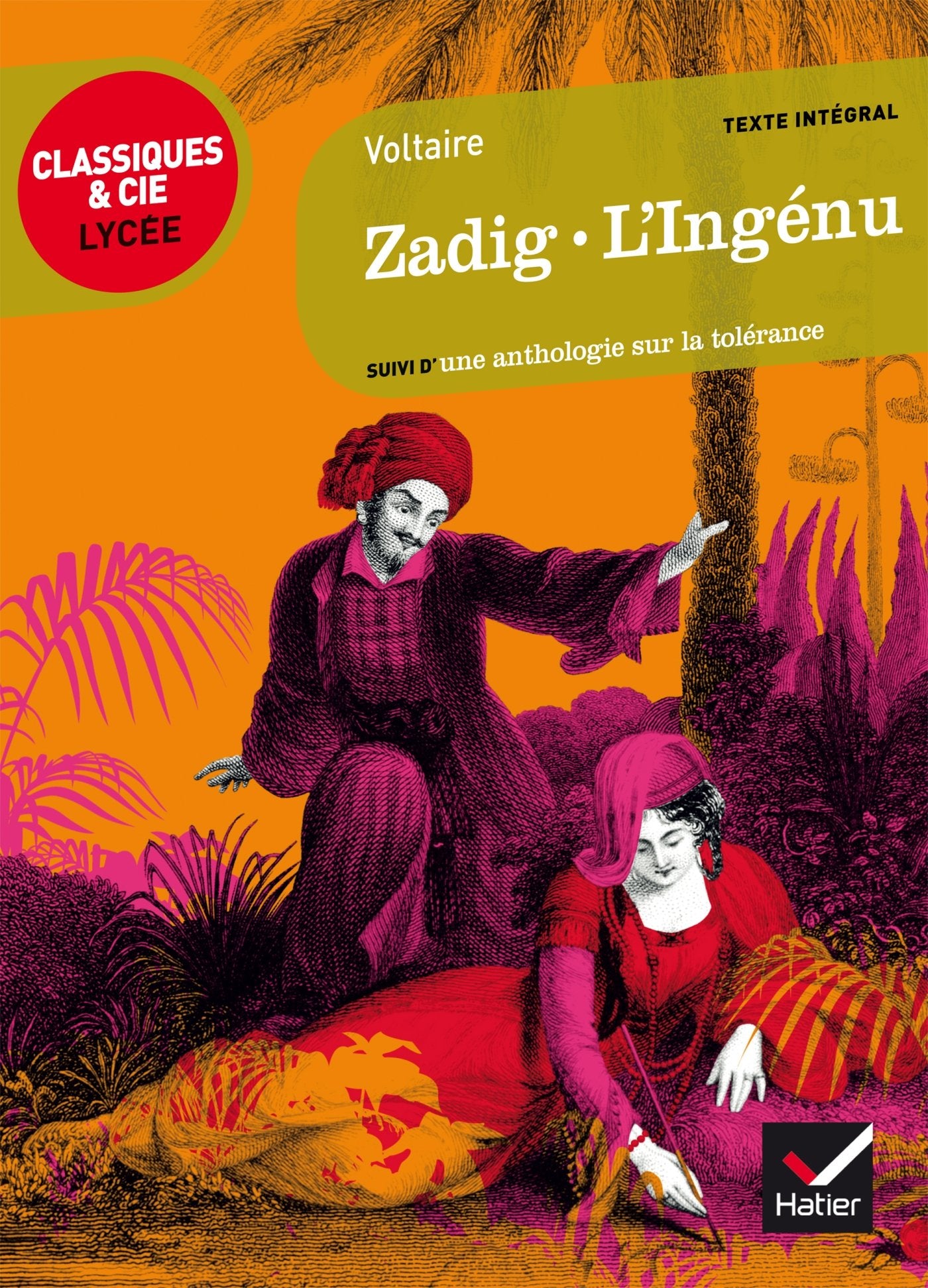 Zadig, L'Ingénu: suivi d'un parcours sur la tolérance 9782218978302