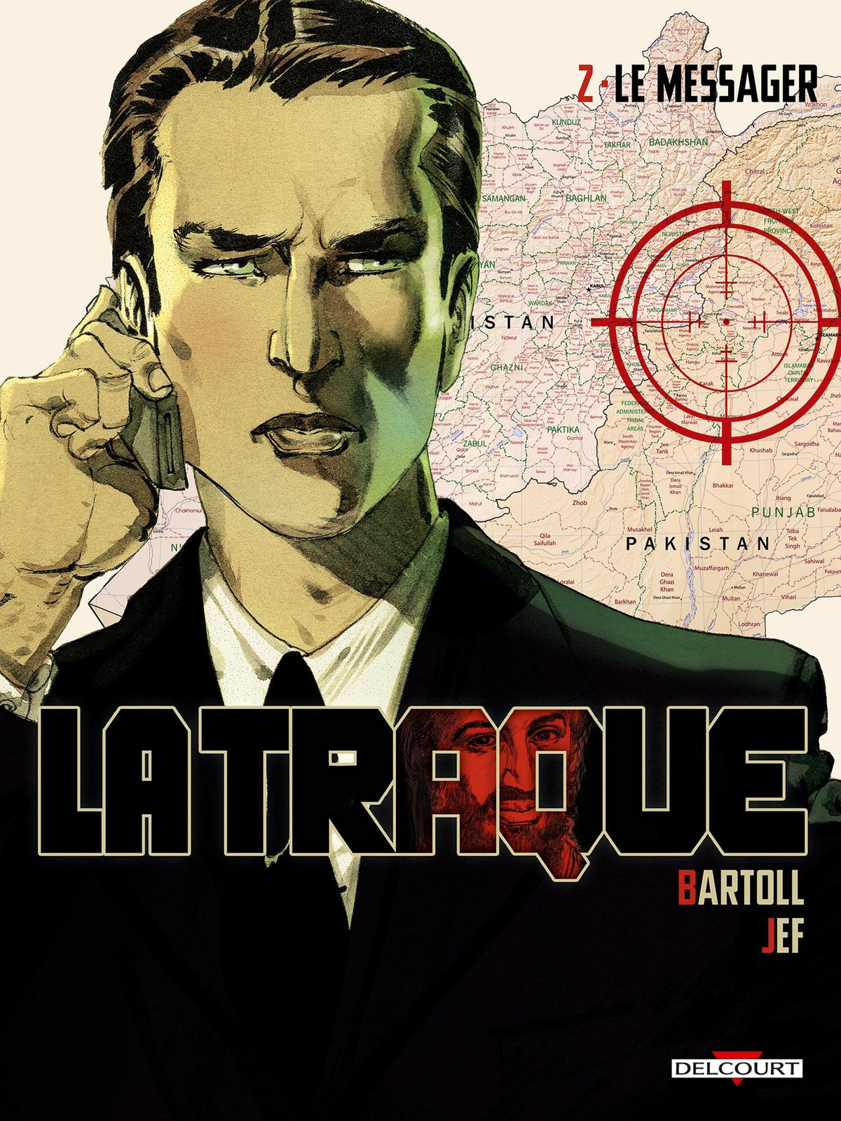 La Traque T02: Le Messager 9782756062884