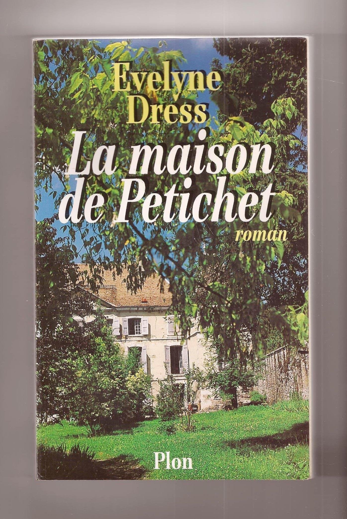La maison de Petichet 9782259181761