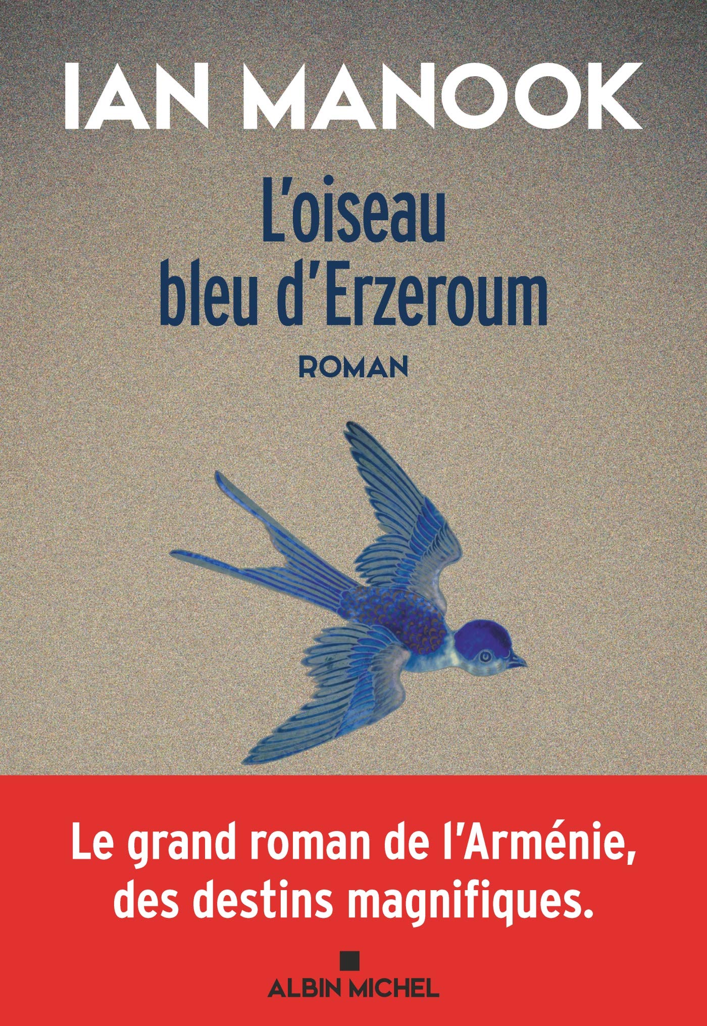 L'Oiseau bleu d'Erzeroum - tome 1 9782226398994