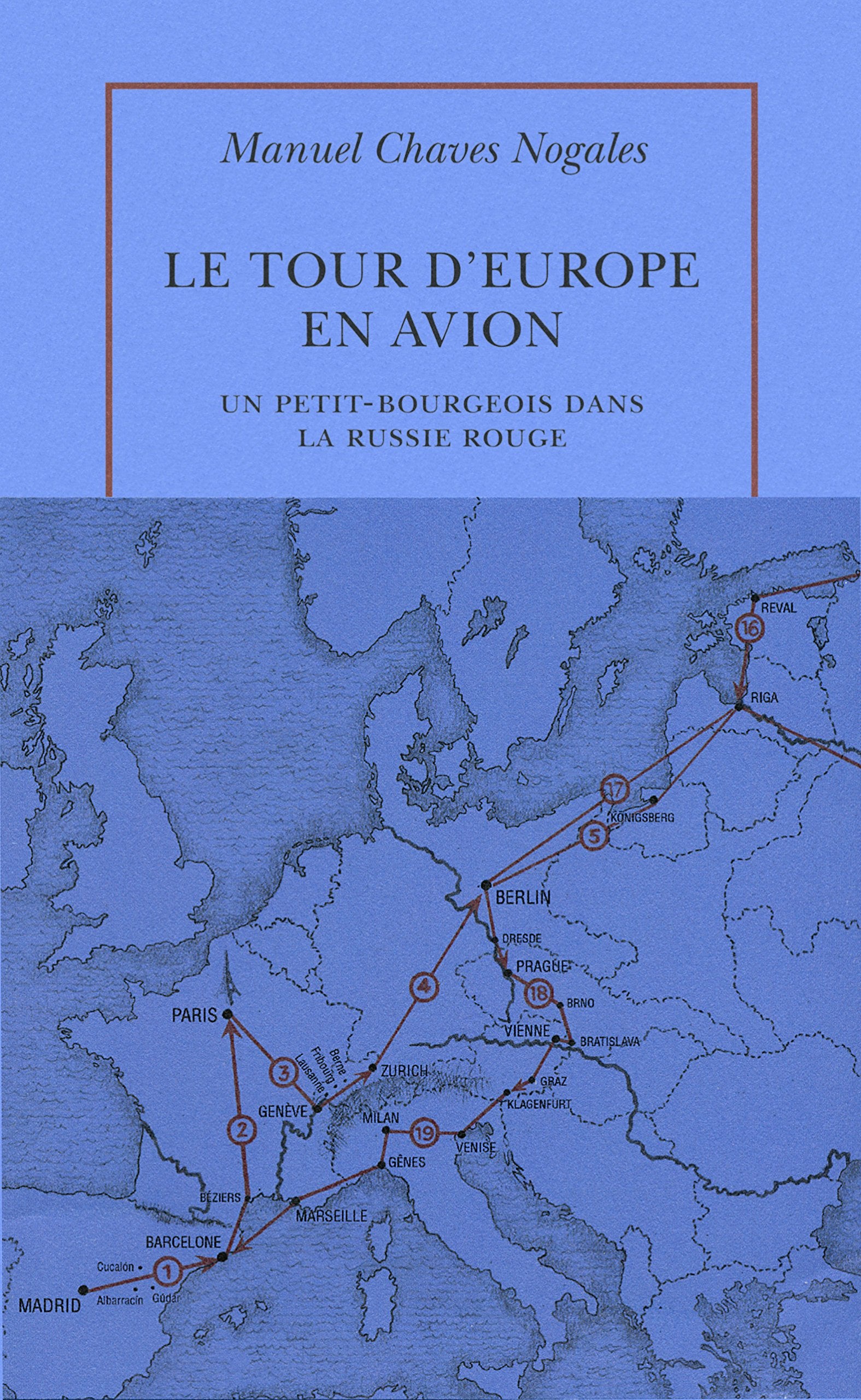 Le tour d'Europe en avion: Un petit-bourgeois dans la Russie rouge 9782710372110
