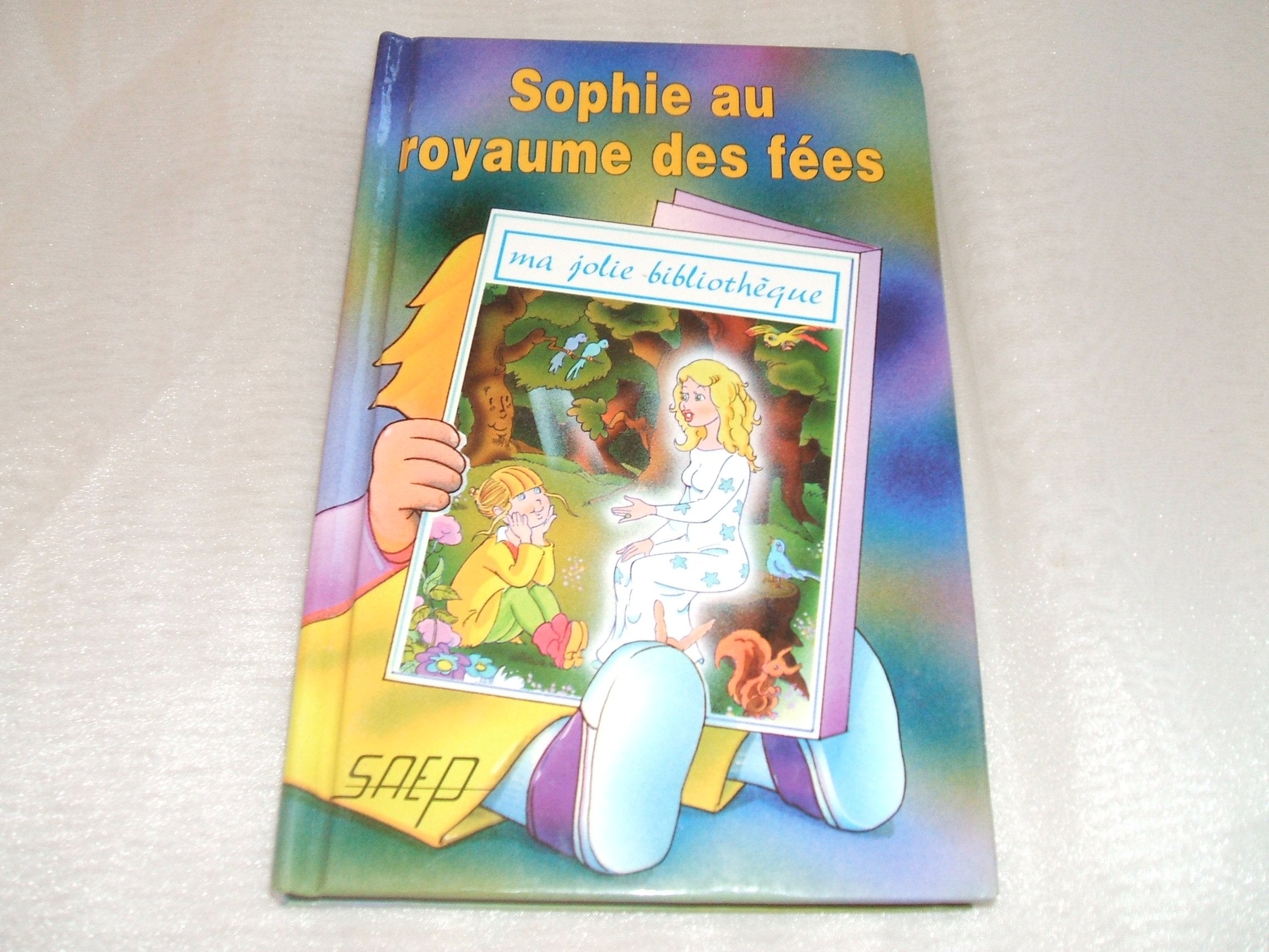 Sophie au royaume des fées 9782737271656