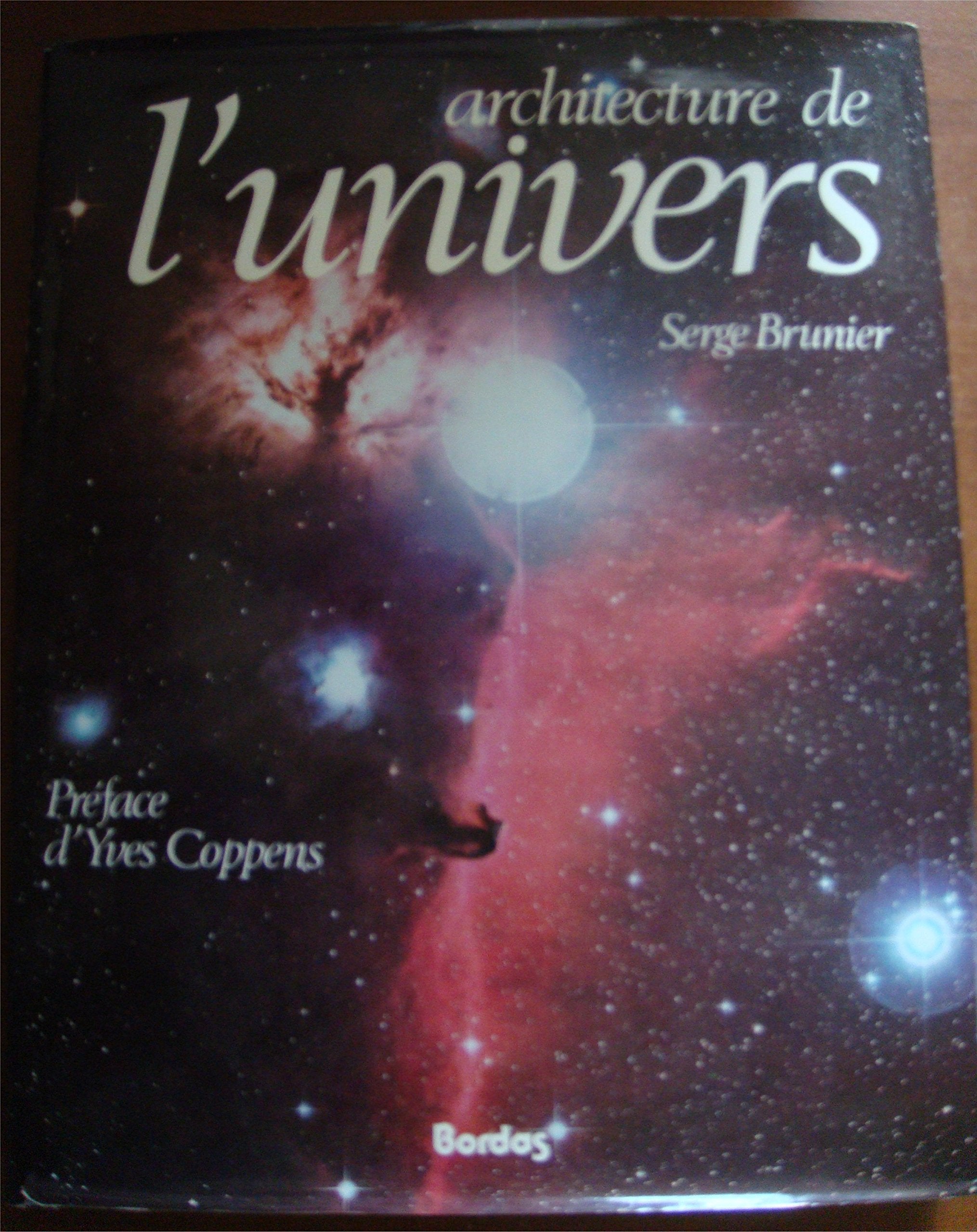 ARCHITECTURE DE L'UNIVERS 9782040153946