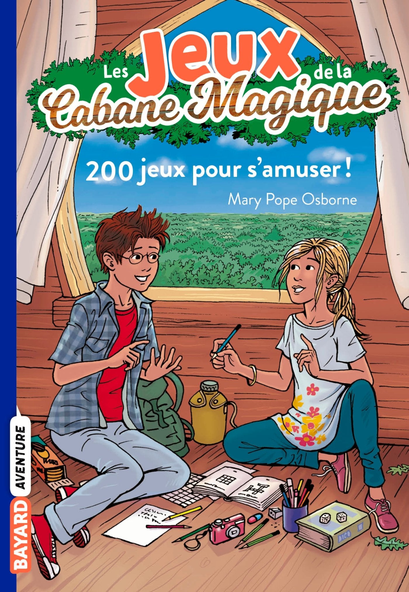 Les jeux de la cabane magique, Tome 01: 200 jeux pour s'amuser 9782747035521