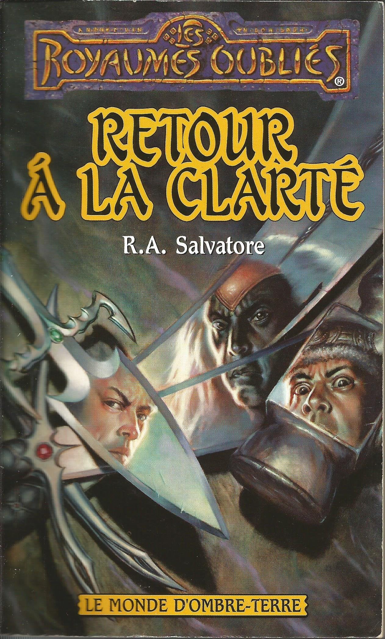 La Sequence D'Ombre-Terre Et Du Val Bise Tome 13 : Retour A La Clarte 9782265068889