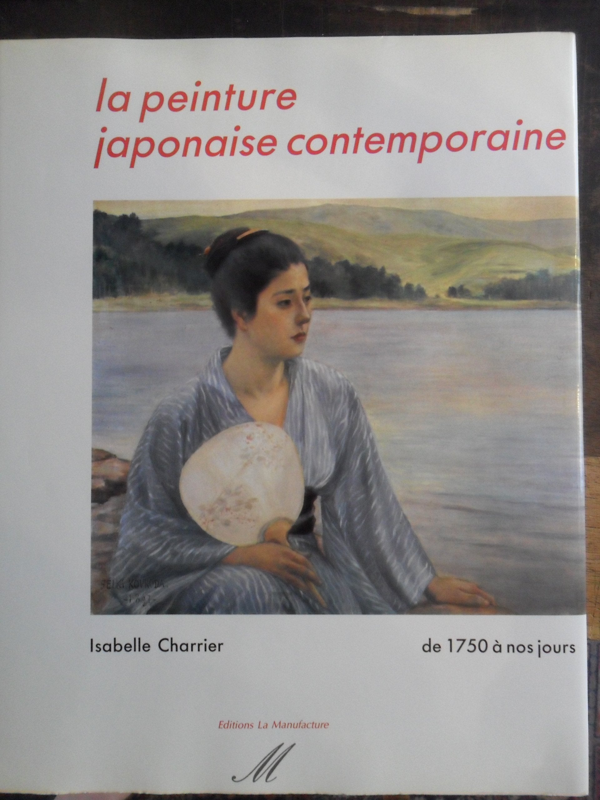 La peinture japonaise contemporaine de 1750 a nos jours 9782737702938