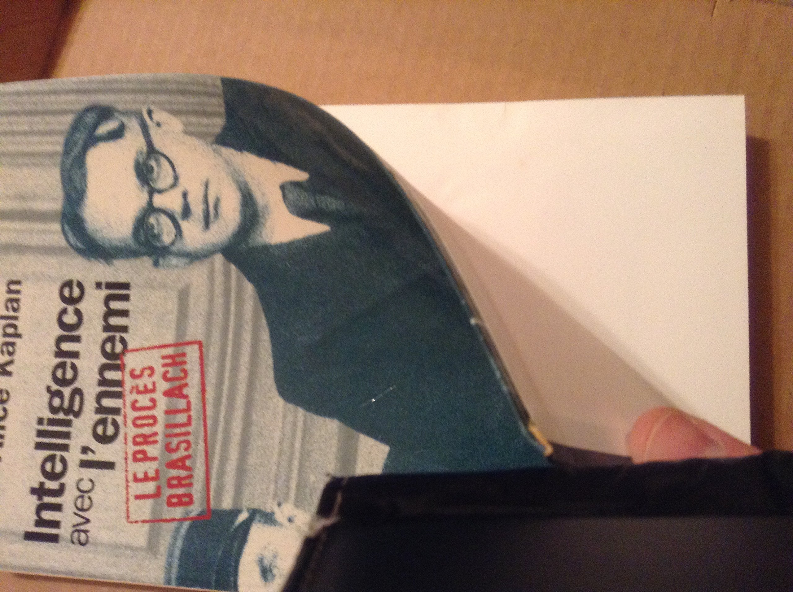 Intelligence avec l'ennemi : Le procès Brasillach 9782702868225