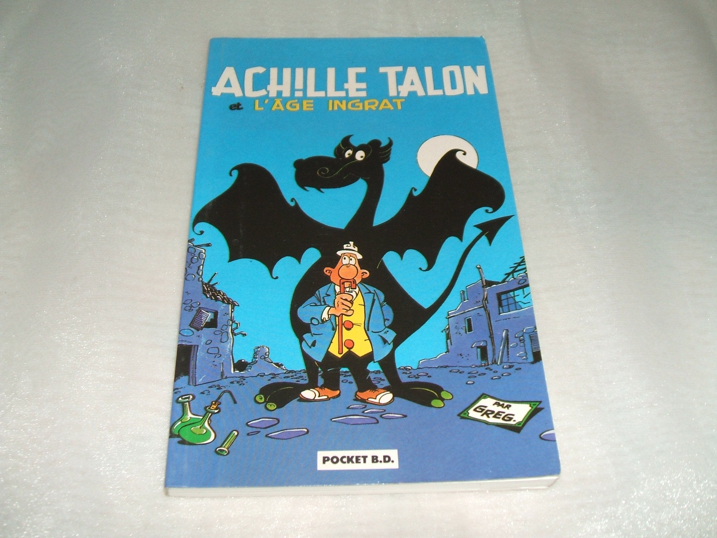 Achille talon : l'age ingrat 9782266052030