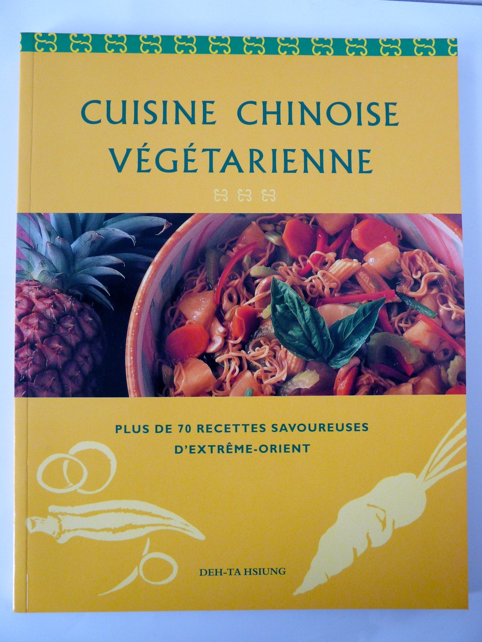 La Cuisine chinoise végétarienne 9783895086786