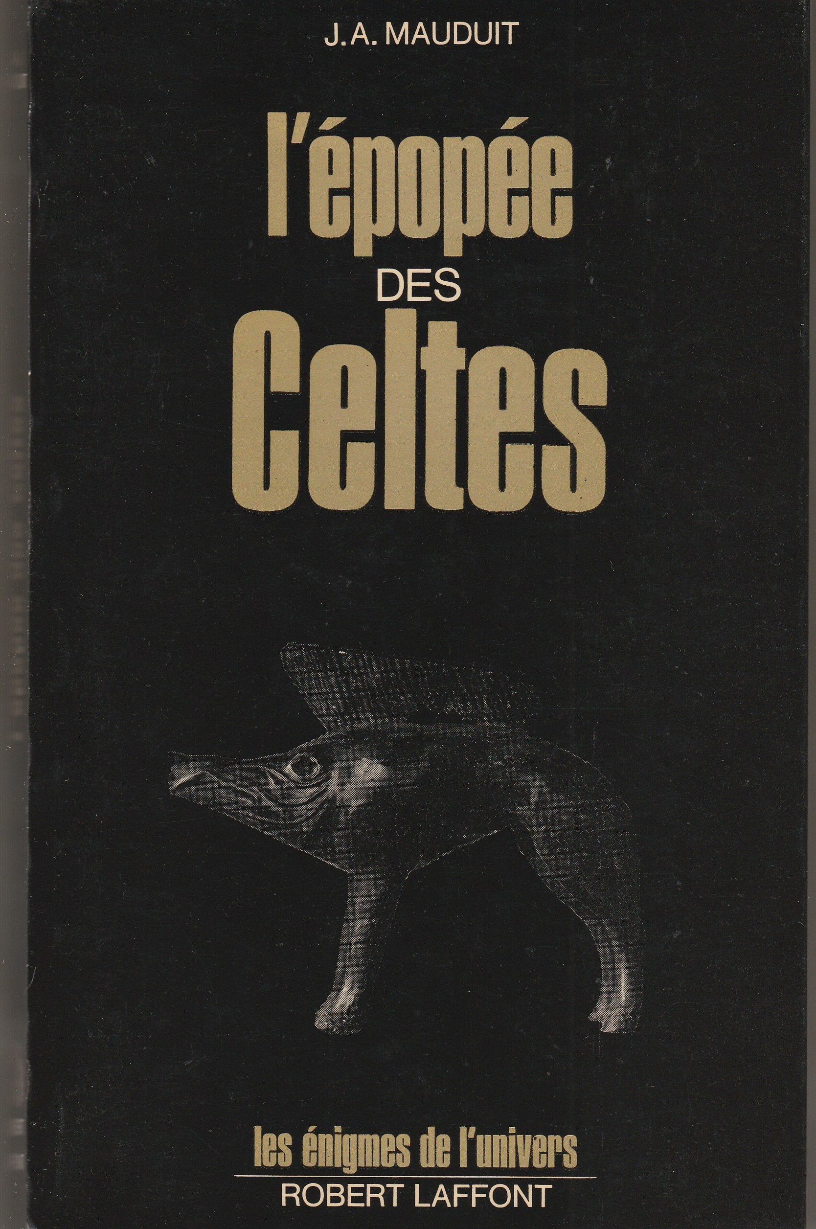L'épopée des celtes 