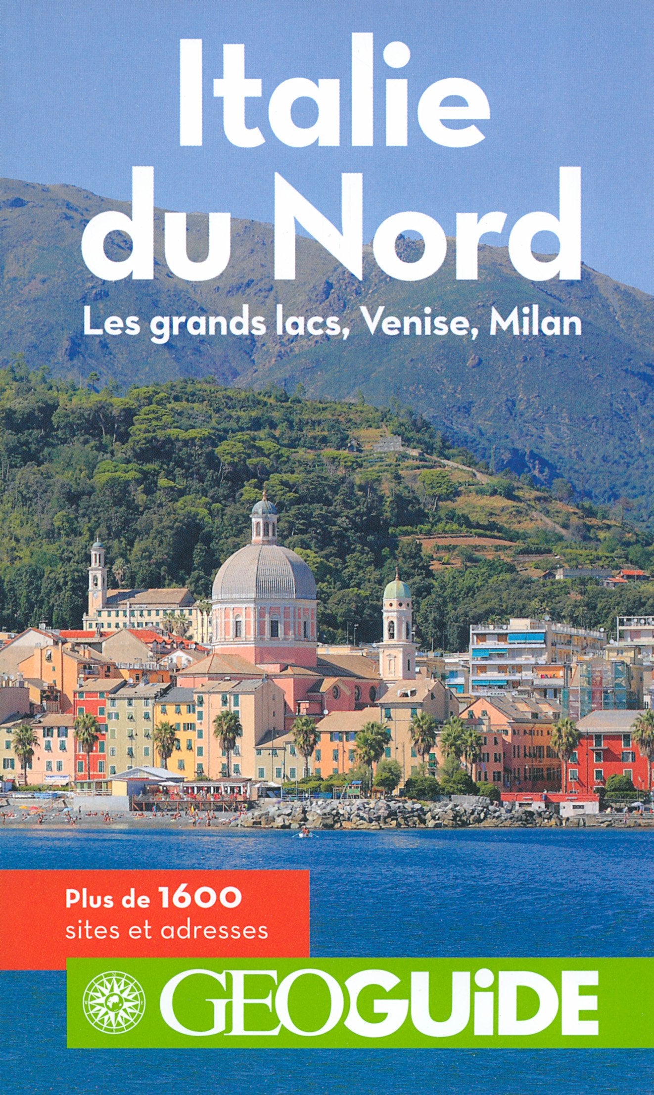 Italie du Nord: Les grands lacs, Venise, Milan 9782742444120